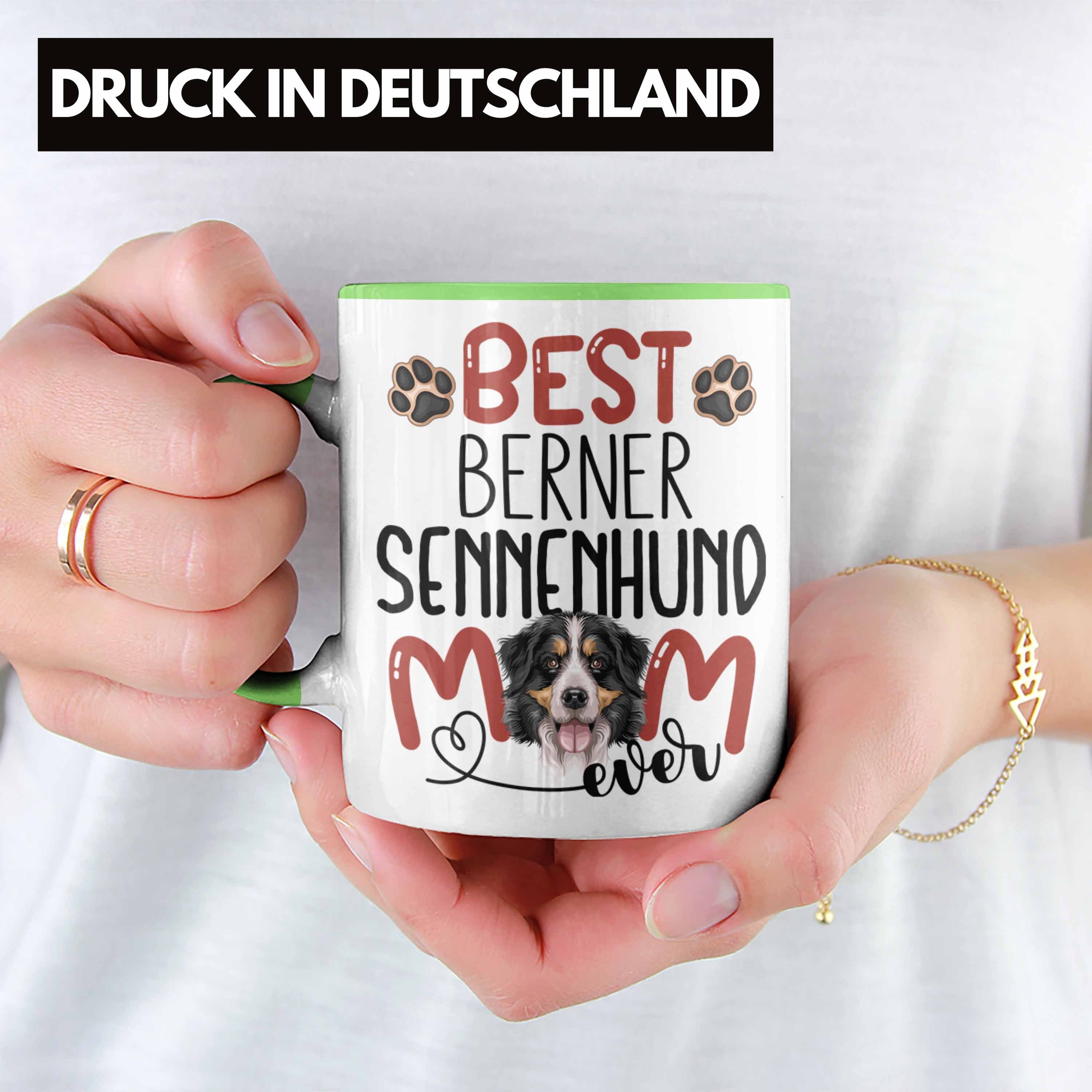 Trendation Tasse Berner Besitzerin Lustiger Grün Sennenhund Tasse Gesche Spruch Geschenk Mom