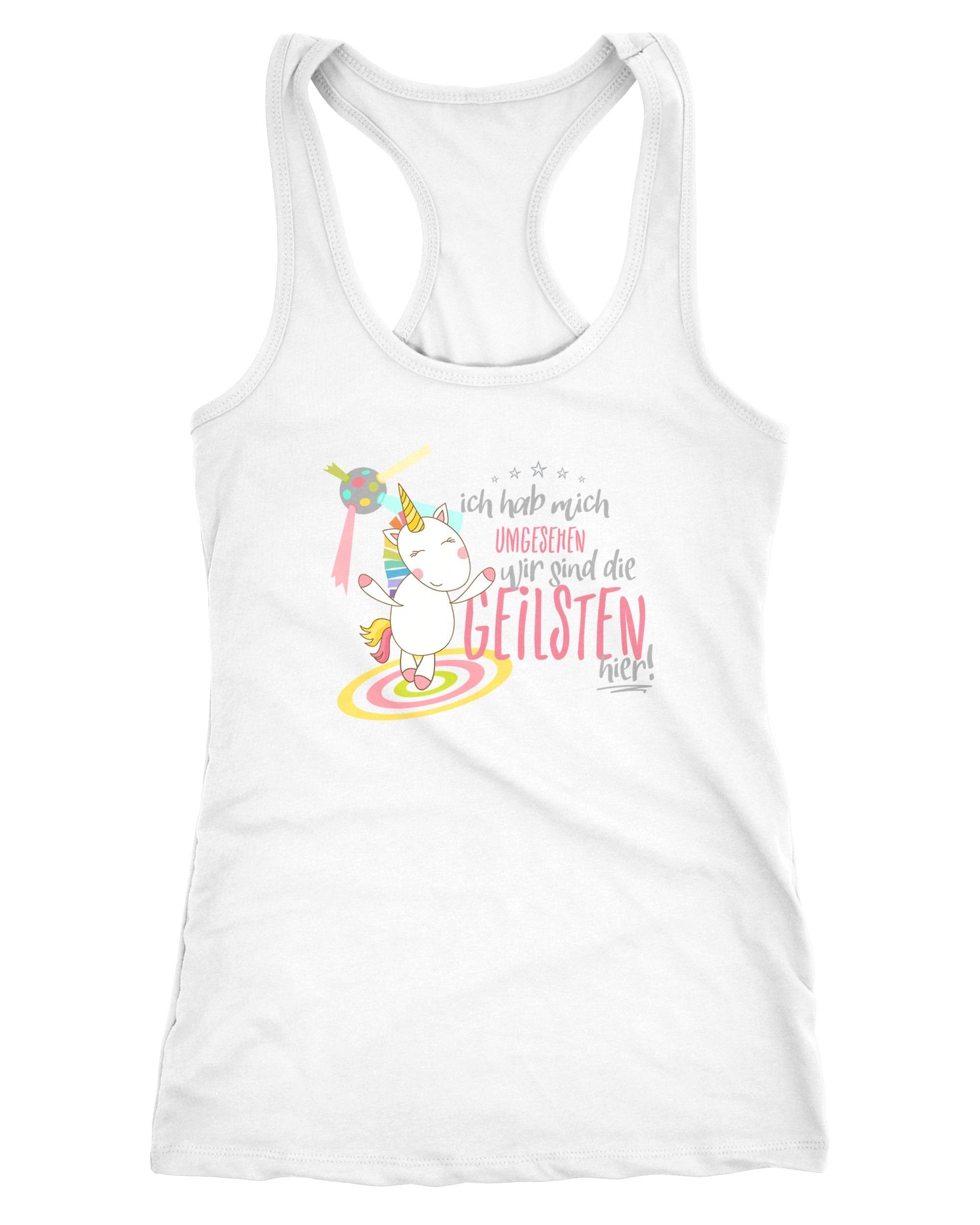 Tanktop Damen Tanktop Einhorn Ich hab mich umgesehen wir sind die geilsten
