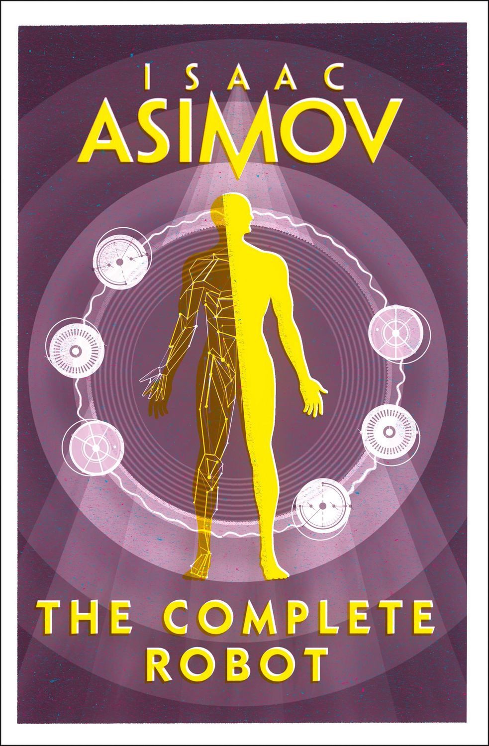 The Complete Robot / Isaac Asimov