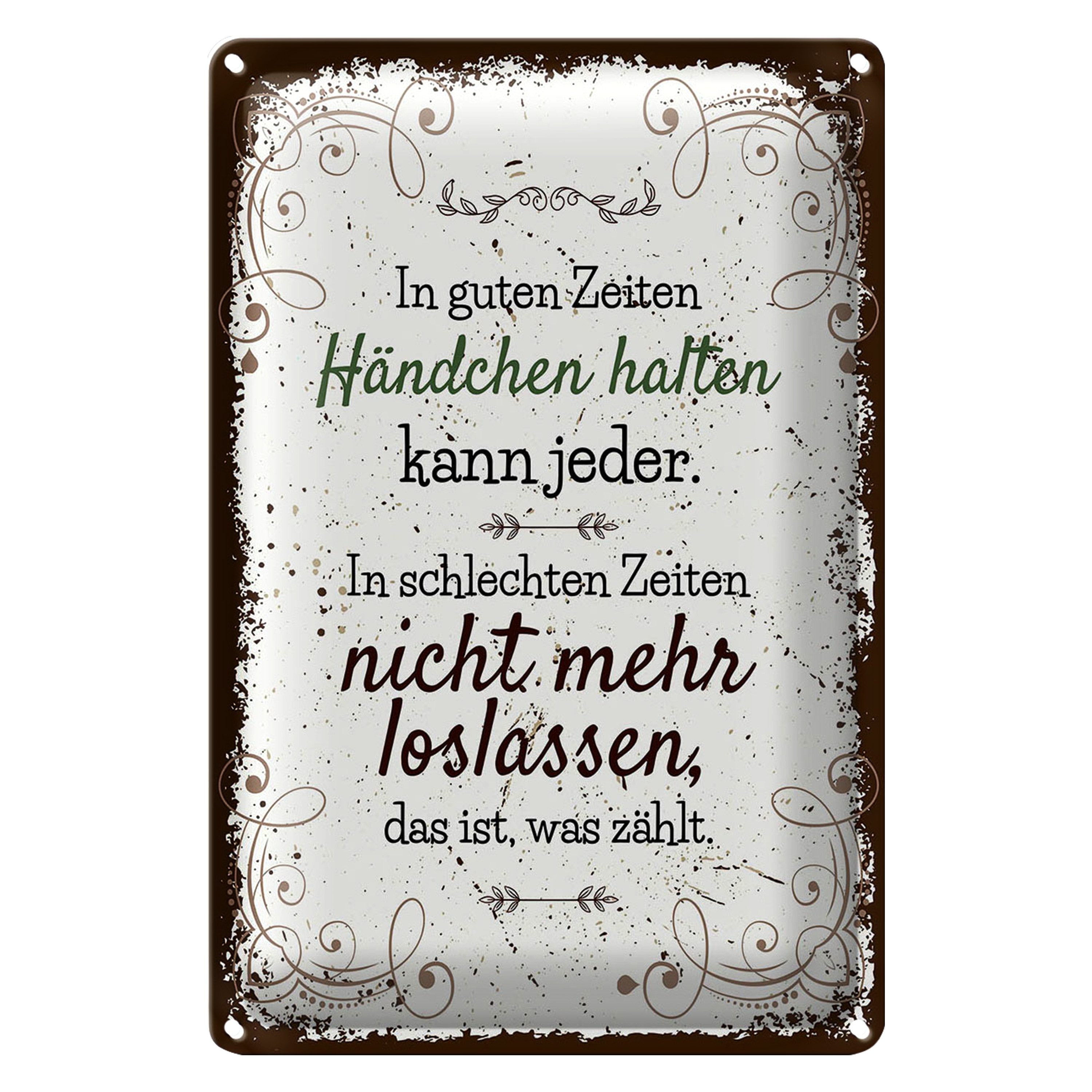 Roomando Metallschild Blechschild Spruch In guten Zeiten Händchen halten 20x30cm