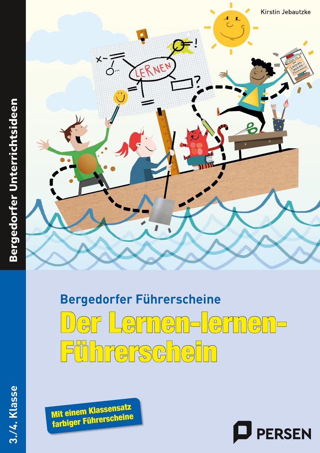 Der Lernen-lernen-Führerschein - 3./4. Klasse / Kirstin Jebautzke