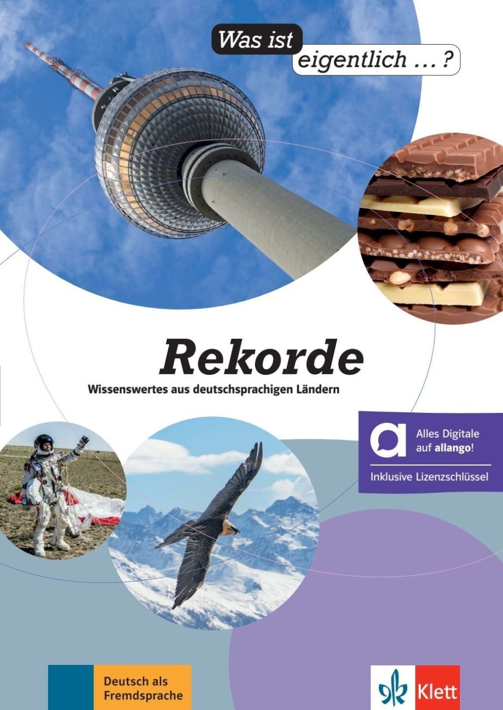 Schulbuch Rekorde – Hybride Ausgabe allango Wissenswertes aus deutschsprachigen Christina Braun, Andrea Weller-Essers