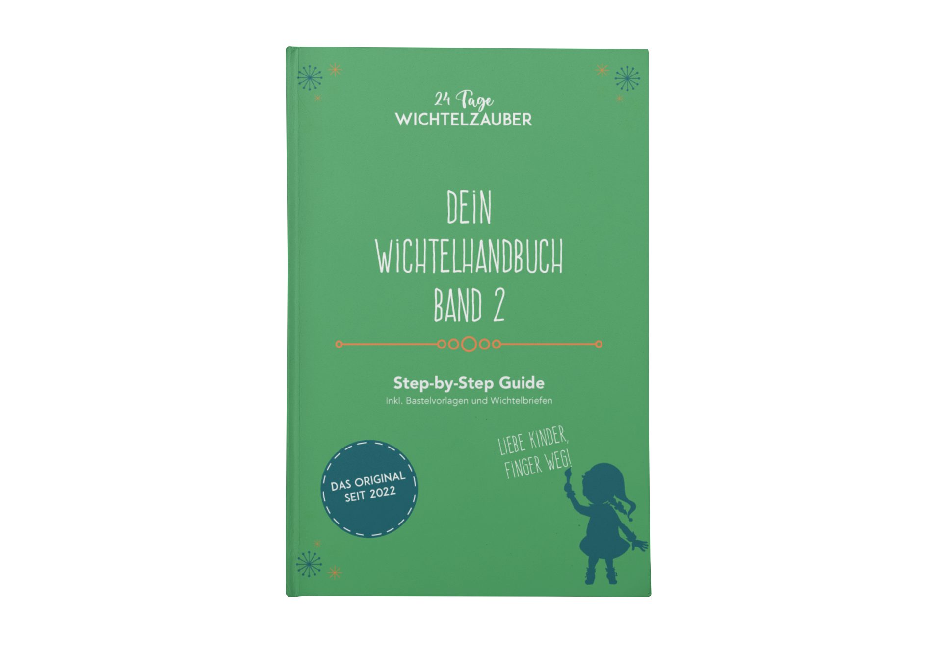 24 Tage Wichtelzauber Bücher-Adventskalender Das Wichtelhandbuch 2 – Die perfekte Fortsetzung deiner Wichtelreise