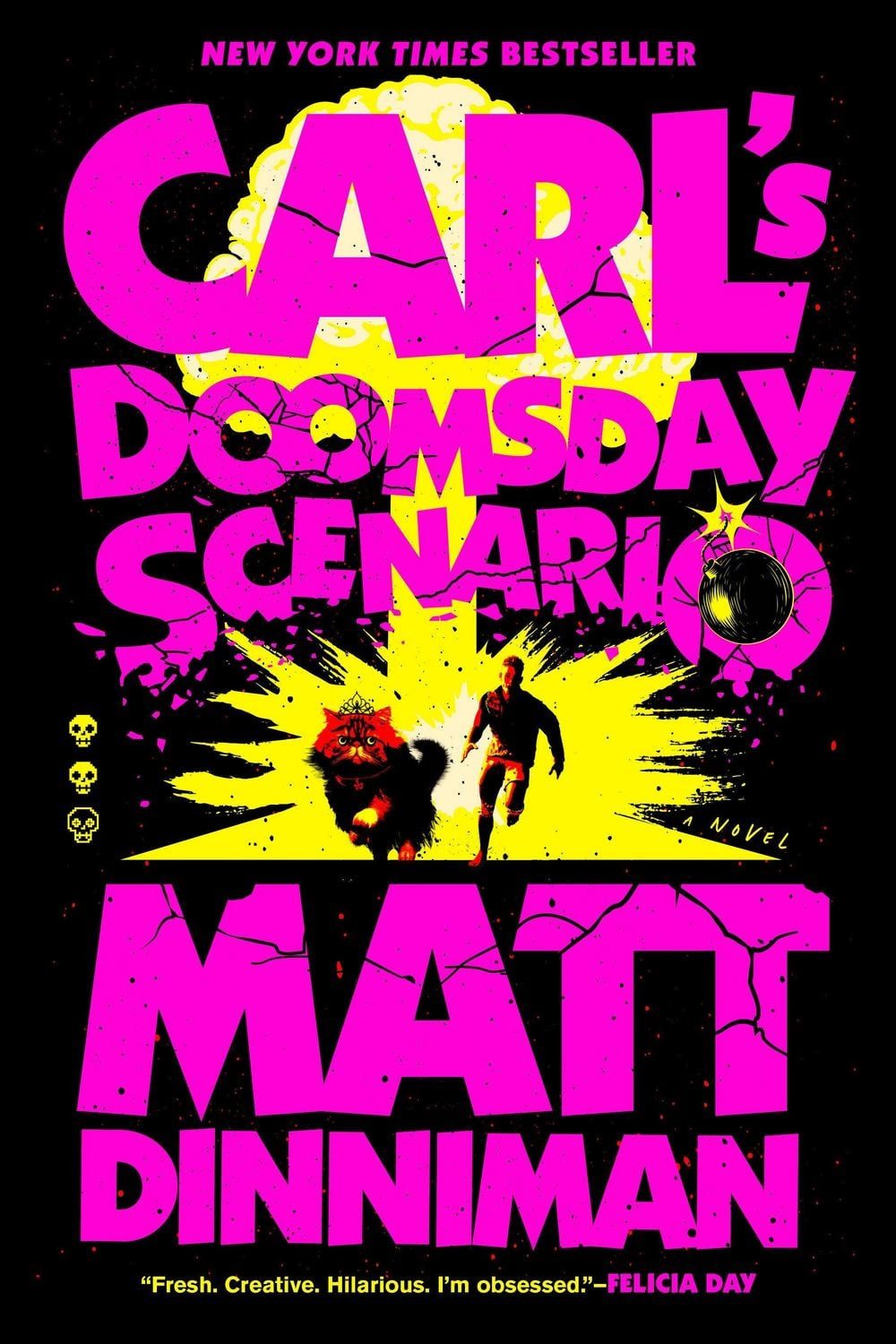 Carl's Doomsday Scenario / Matt Dinniman
