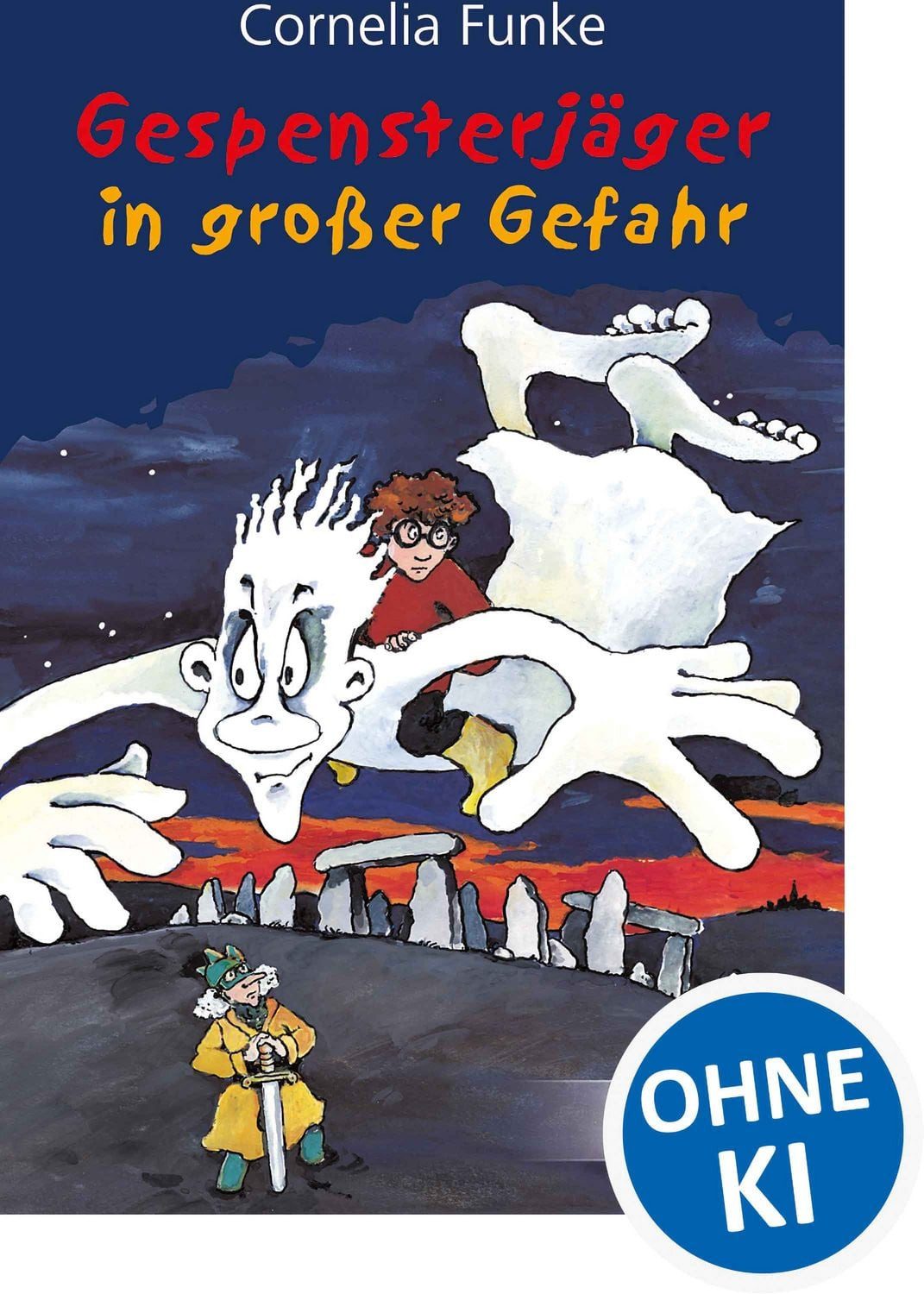 Gespensterjäger in großer Gefahr (Band 4) / Cornelia Funke