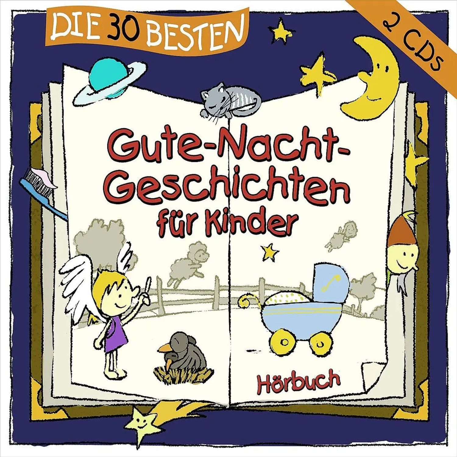 Hörspiel Die 30 besten Gute-Nacht-Geschichten für Kinder