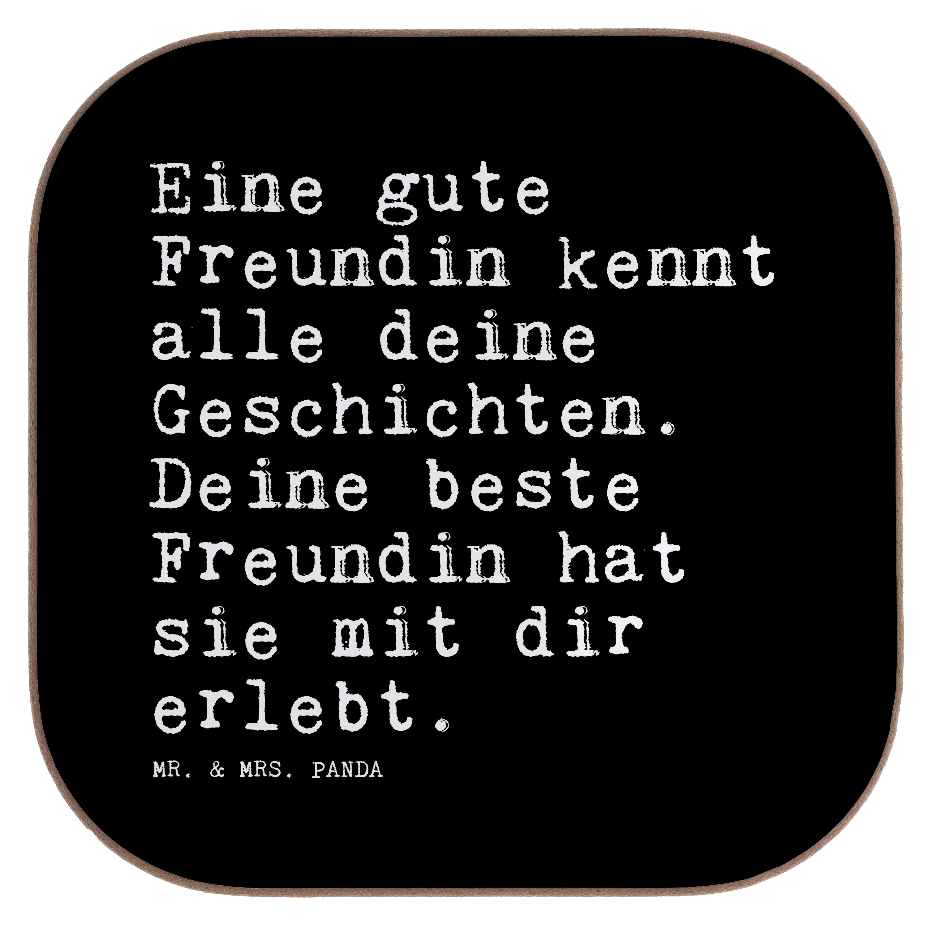 Mr. & Mrs. Panda Getränkeuntersetzer Eine gute Freundin kennt... - Schwarz - Geschenk, beste Freundin, Unt, 1-tlg.