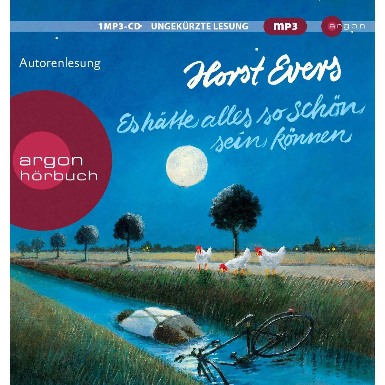 Argon Verlag Hörspiel Es hätte alles so schön sein können