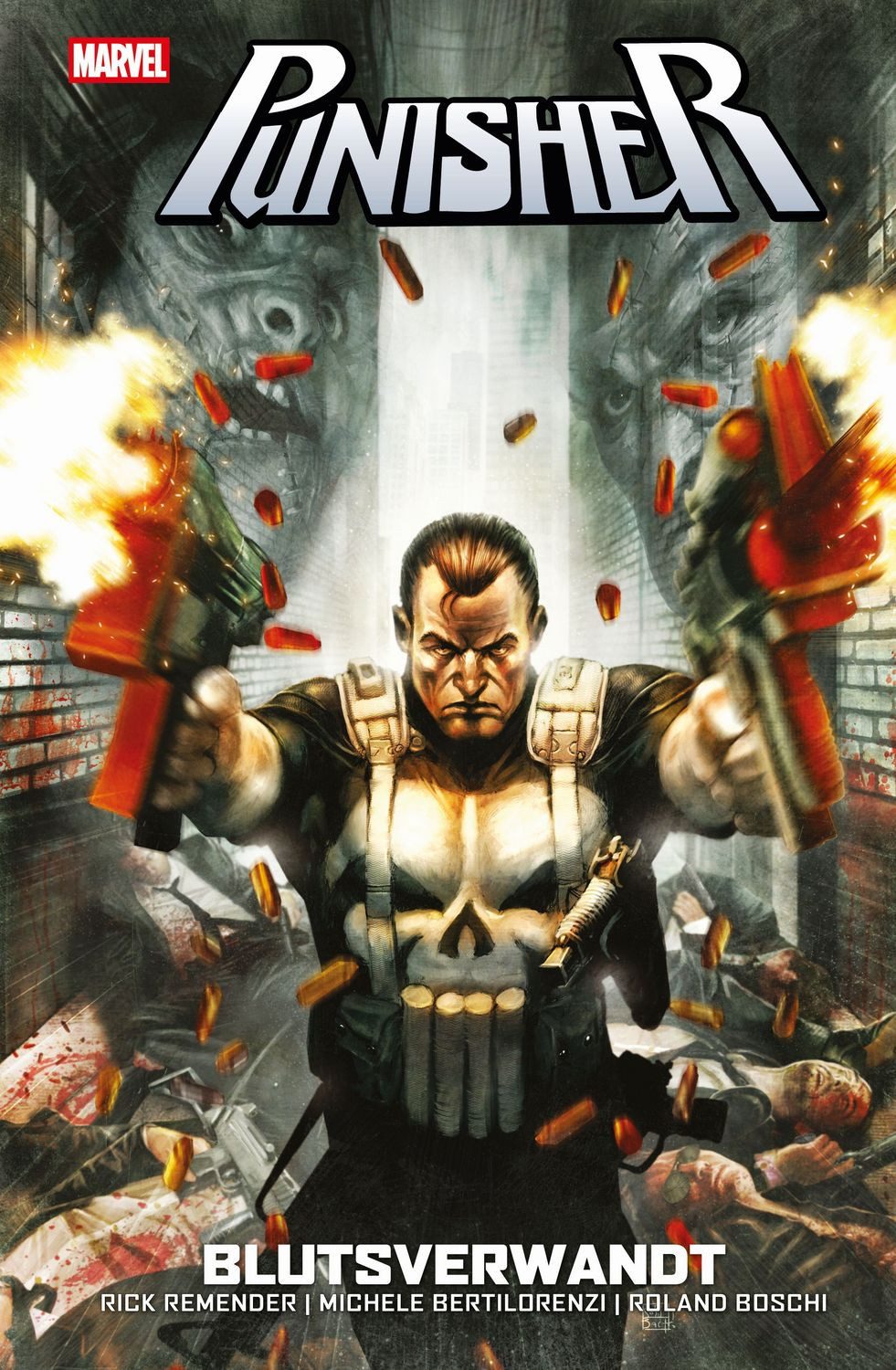 Punisher: Blutsverwandt / Rick Remender, Roland Boschi, Michele Bertilorenzi