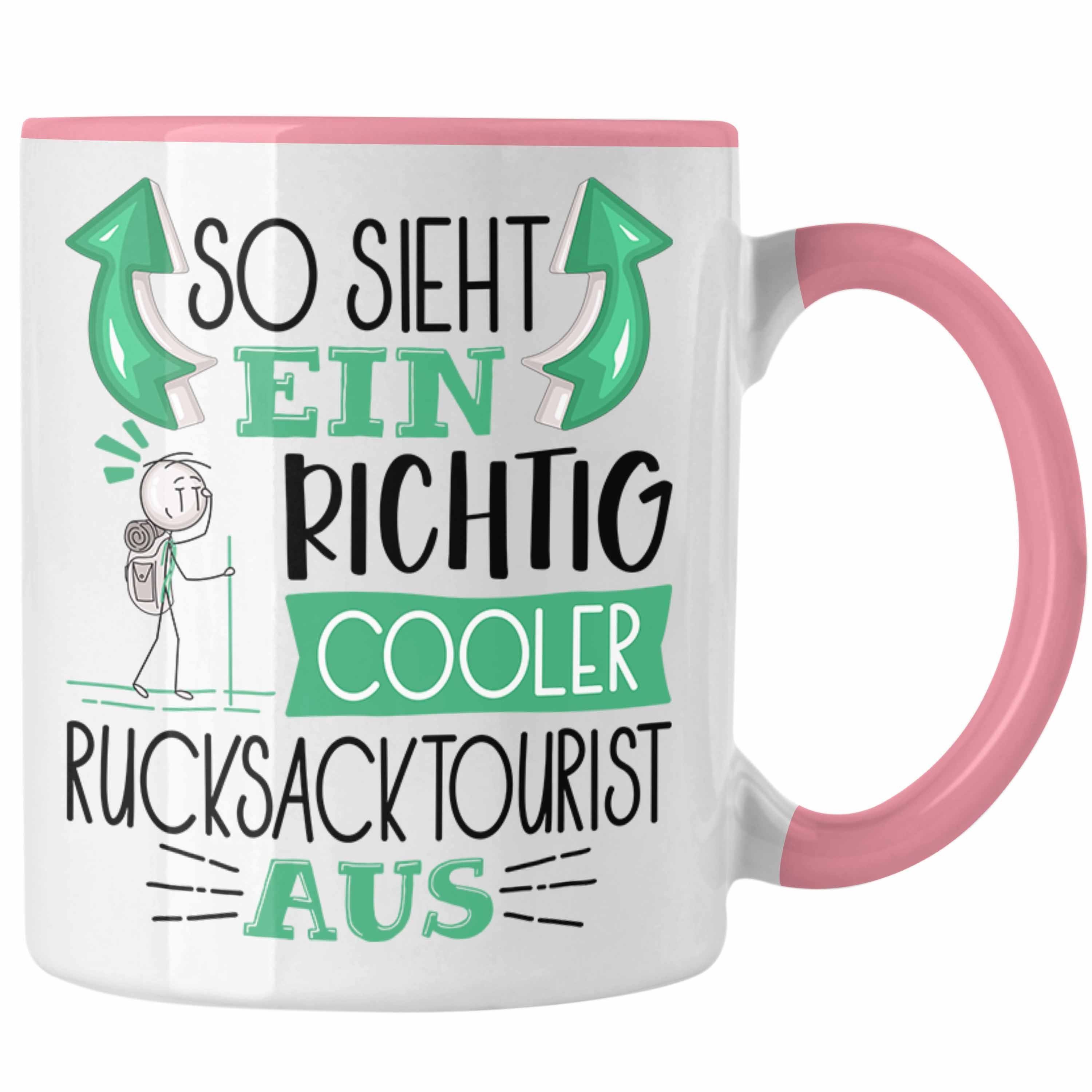 Trendation Tasse So Sieht Ein Richtig Cooler Rucksacktourist Aus Tasse Geschenk für Ruc Rosa
