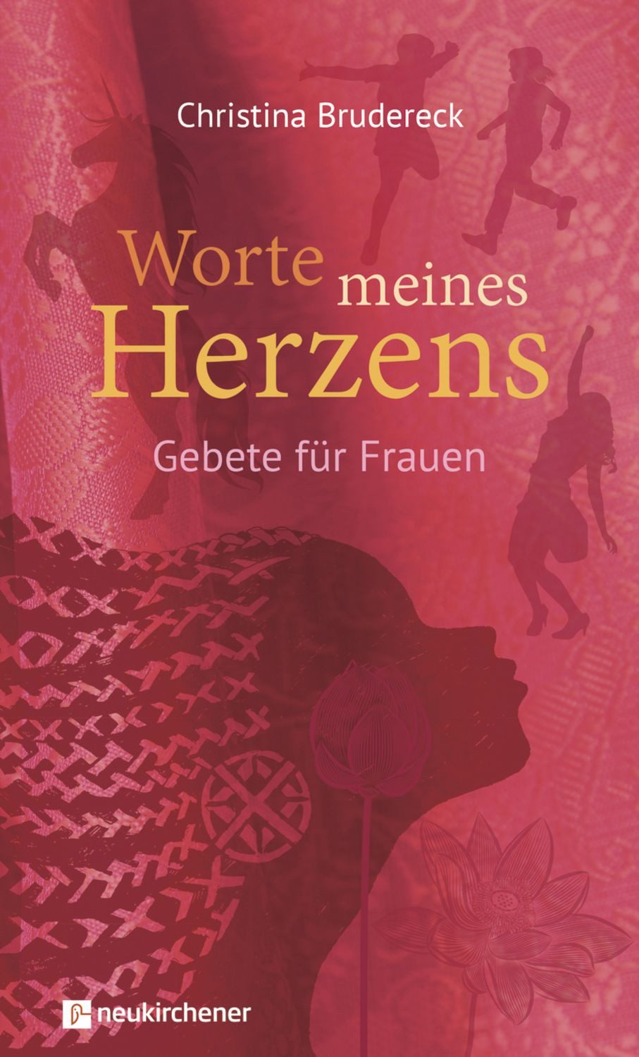 Worte meines Herzens / Christina Brudereck