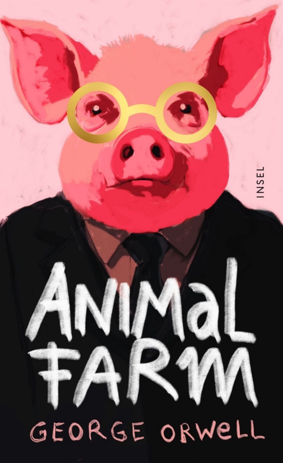 Animal Farm / George Orwell