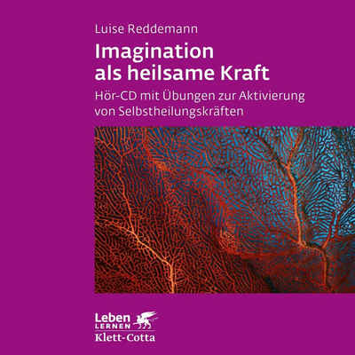 Klett-Cotta Verlag Hörspiel Imagination als heilsame Kraft. Zur Behandlung von Traumafolgen mit...