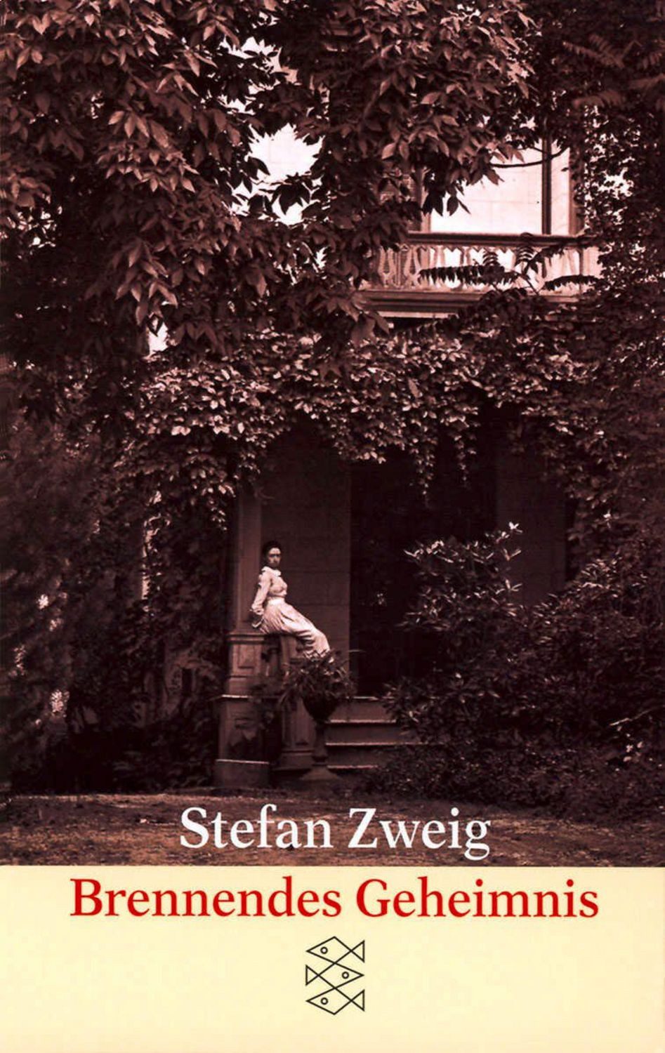 Brennendes Geheimnis / Stefan Zweig