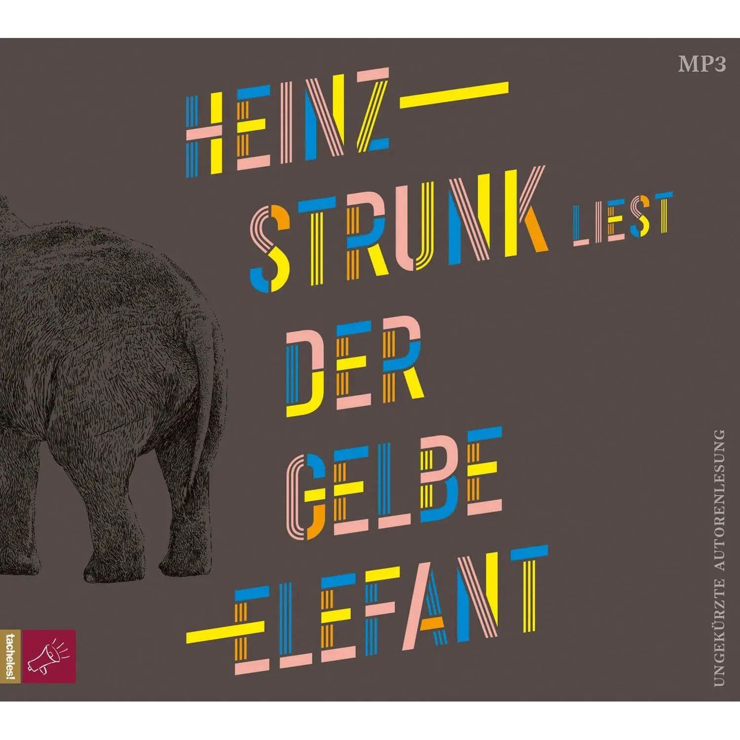 tacheles Hörspiel Der gelbe Elefant