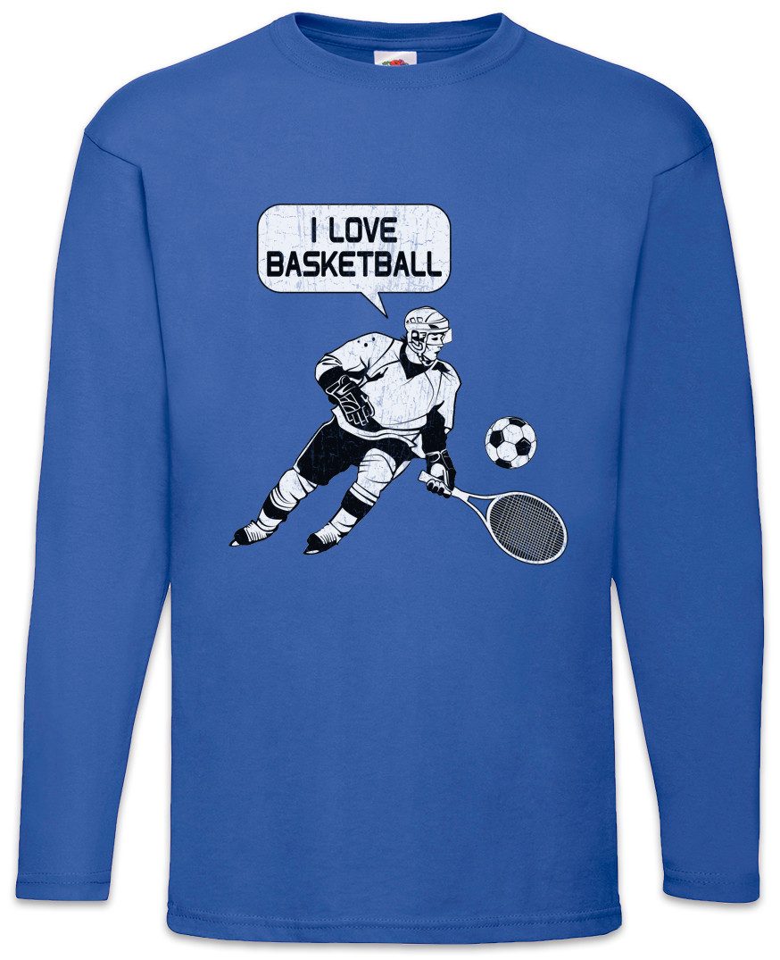 Urban Backwoods Langarmshirt I Love Basketball Langarm T-Shirt Tennis Ice Hockey Eishockey Soccer (1-tlg) Fußball Fasching Karneval Sport