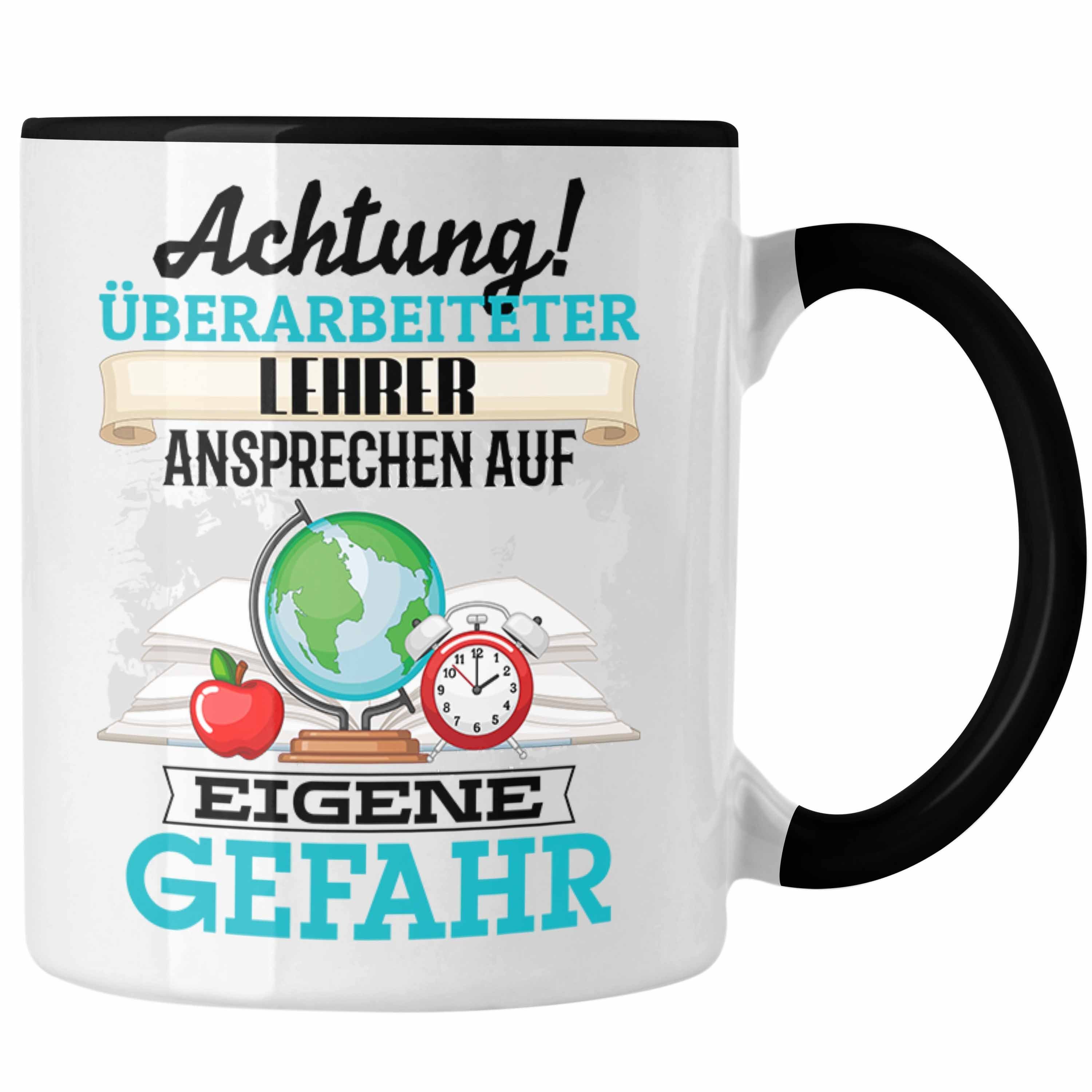 Trendation Tasse Lehrer Tasse Geschenk Lustiger Spruch Geschenkidee Kaffeebecher für Kl Schwarz