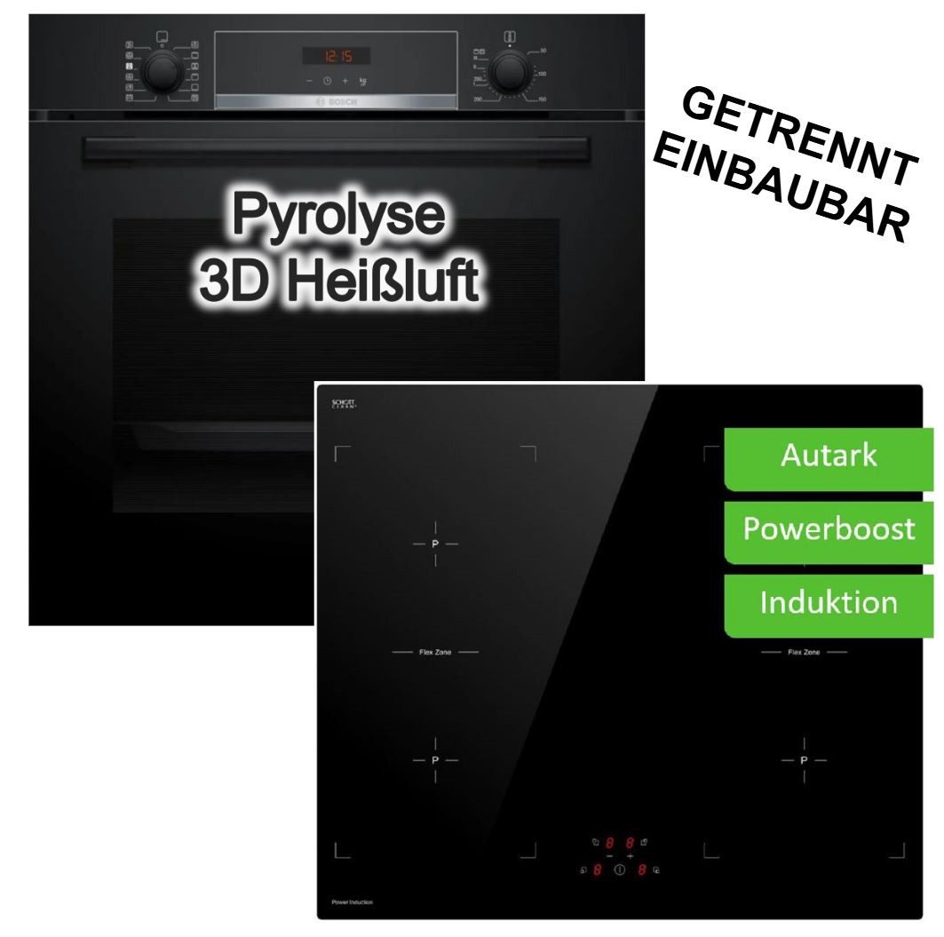 BOSCH Backofen-Set Pyrolyse Hydrolyse mit Keenberk Induktionskochfeld Booster autark 60cm