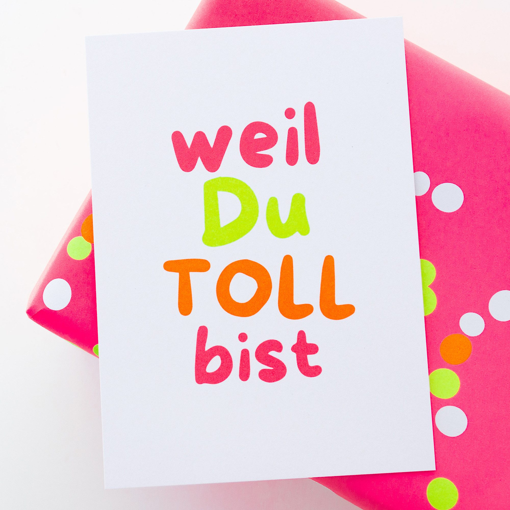 Bow & Hummingbird Postkarte Neon Grußkarte „weil du TOLL bist“ – Moderne Karte mit Kompliment, DIN A6 aus 100% Recyclingpapier