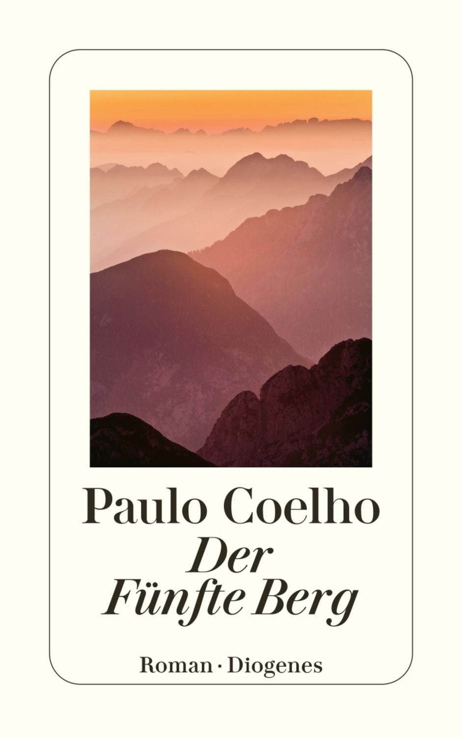 Der Fünfte Berg / Paulo Coelho