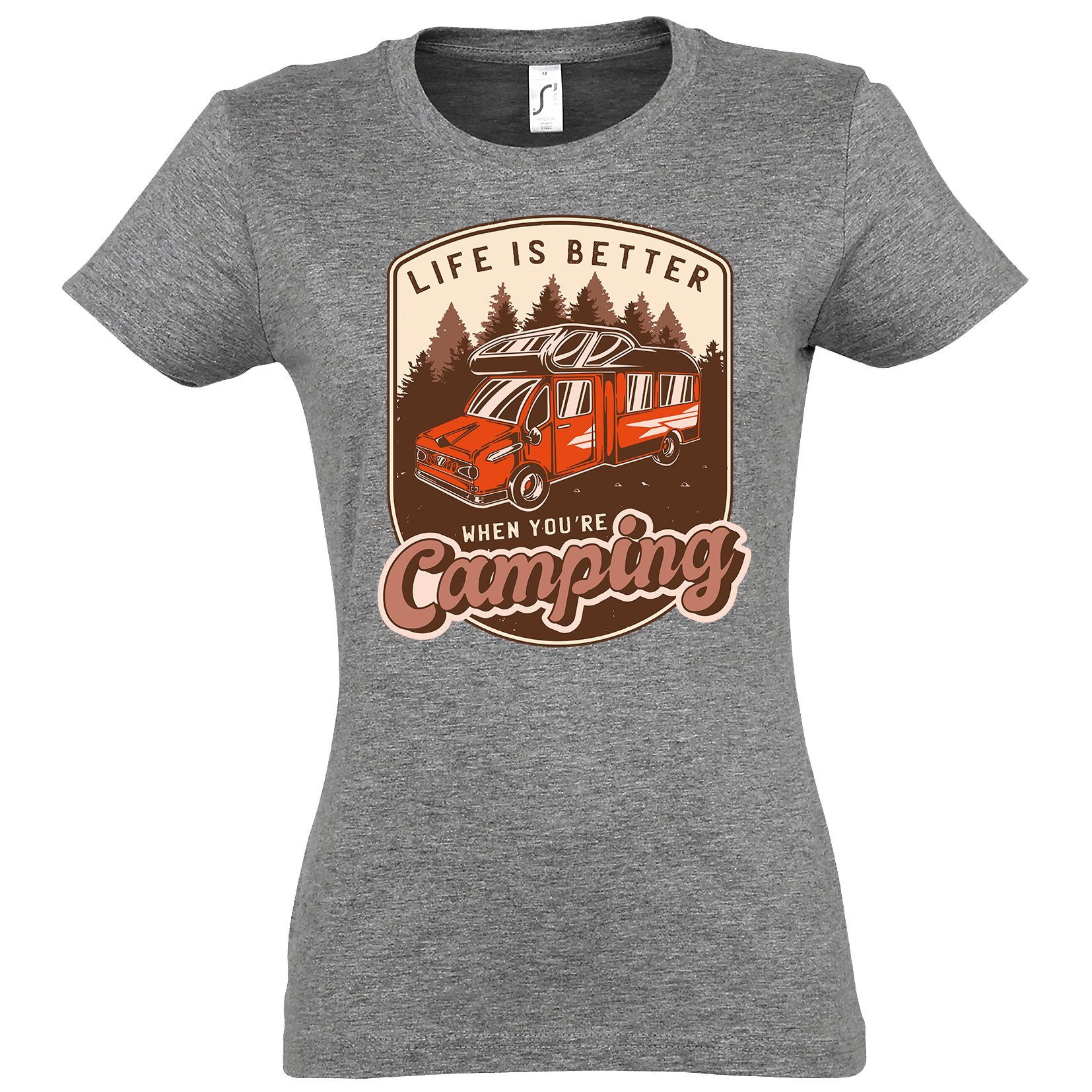 T-Shirt Life Is Better When You're Camping Damen Shirt