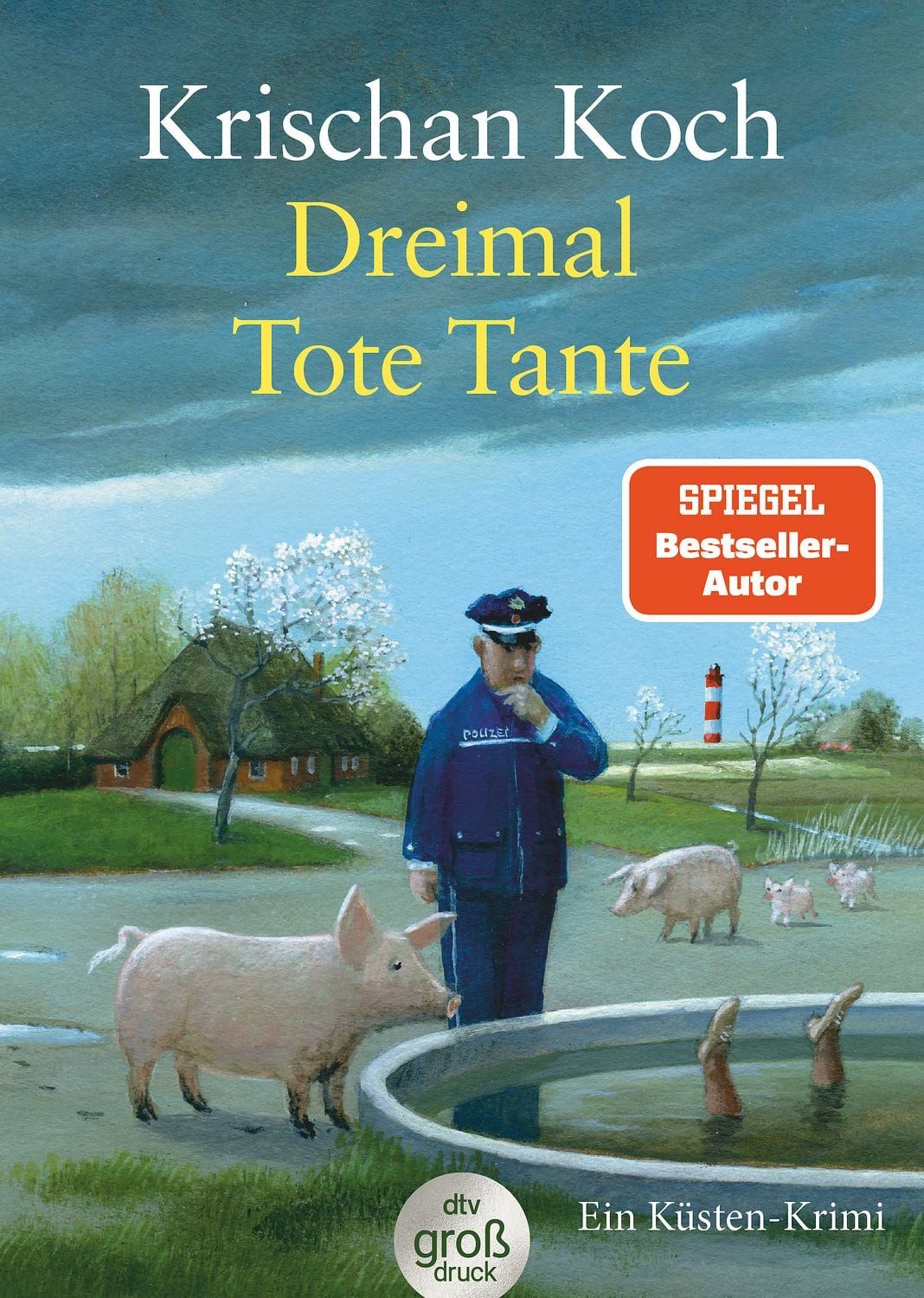 Dreimal Tote Tante / Krischan Koch