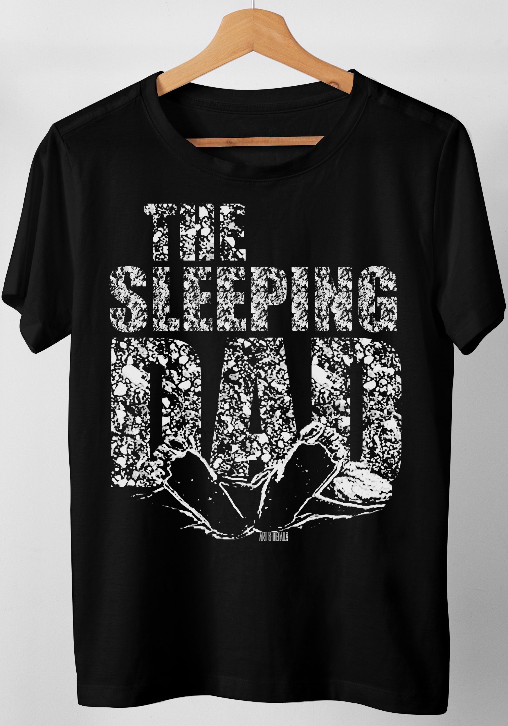 Art & Detail Shirt T-Shirt Papa The Sleeping Dad Vater Geschenk zum Vatertag
