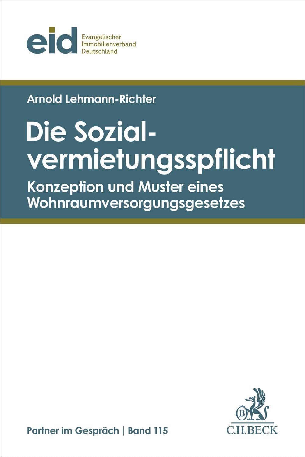 Die Sozialvermietungspflicht / Arnold Lehmann-Richter