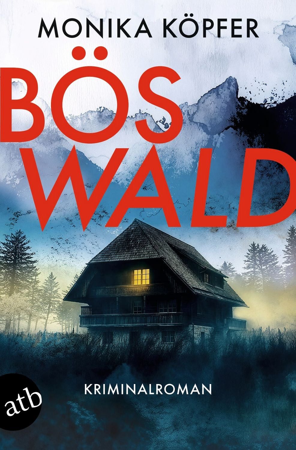 Böswald / Monika Köpfer