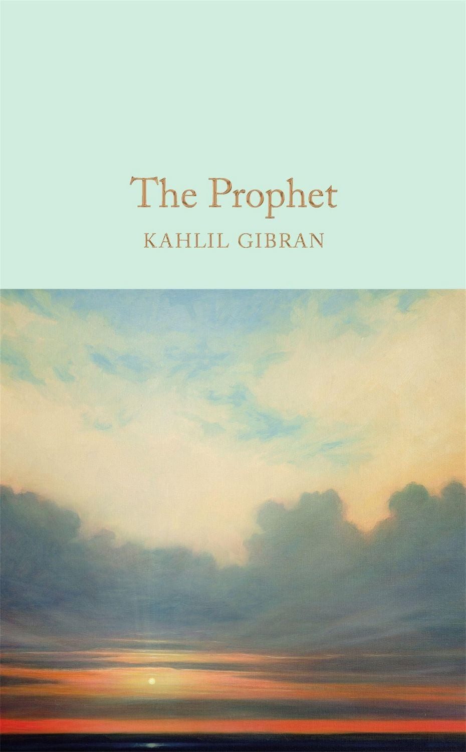 The Prophet / Khalil Gibran
