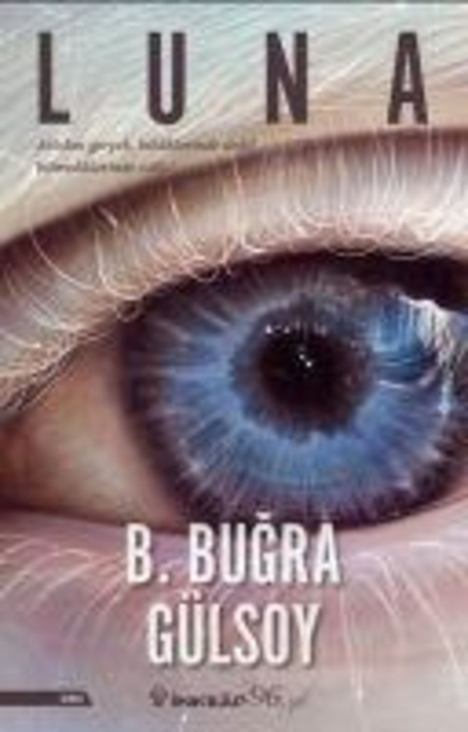 Luna / Bugra Gülsoy