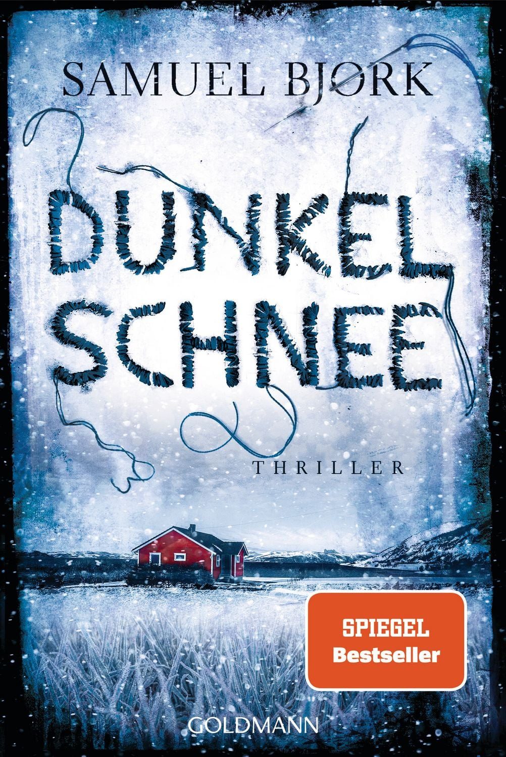Dunkelschnee / Samuel Bjørk, Thriller