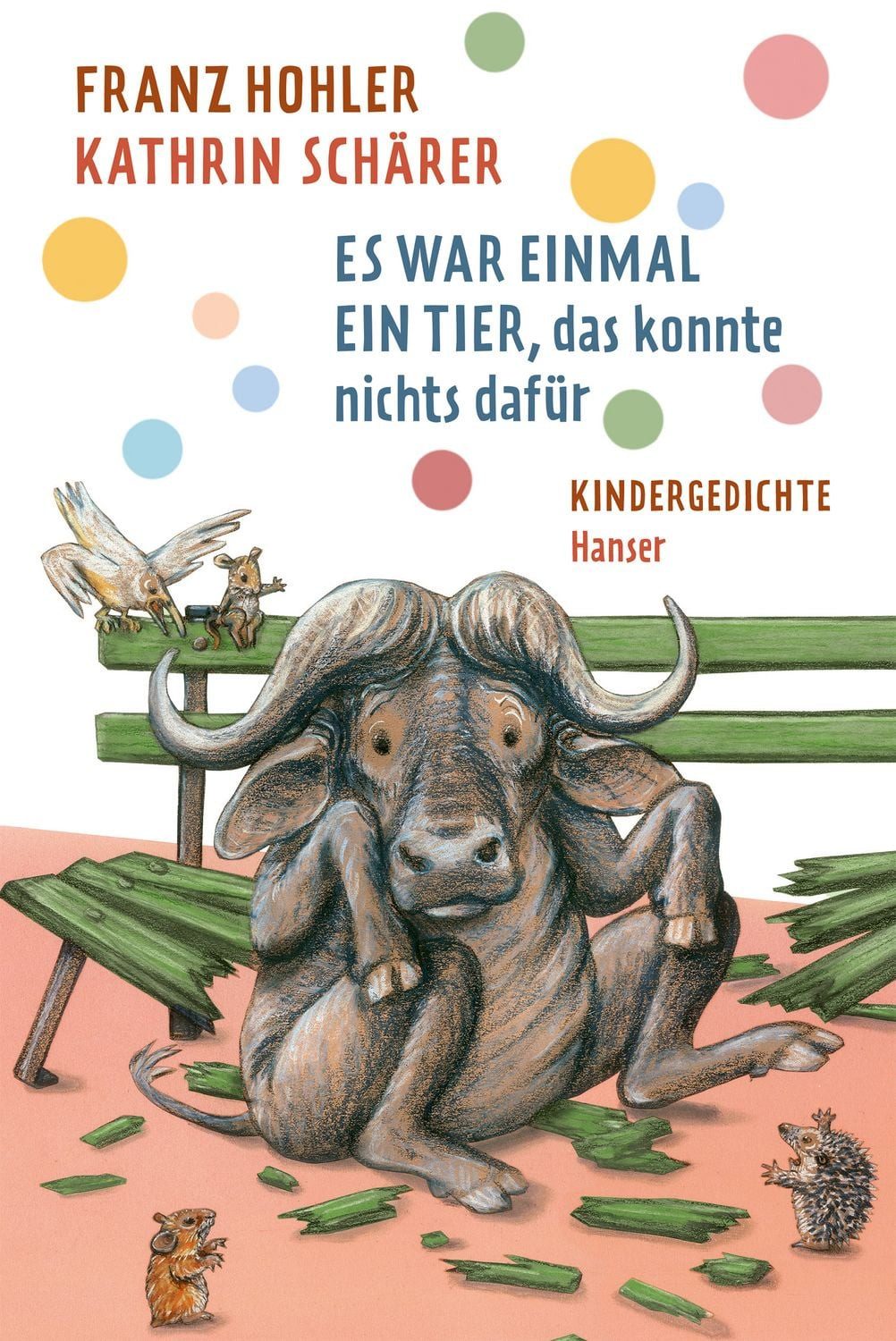 Es war einmal ein Tier, das konnte nichts dafür / Franz Hohler