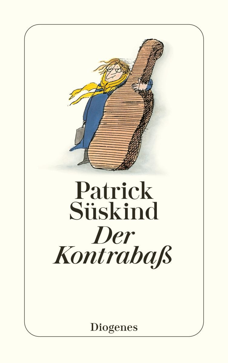 Der Kontrabaß / Patrick Süskind