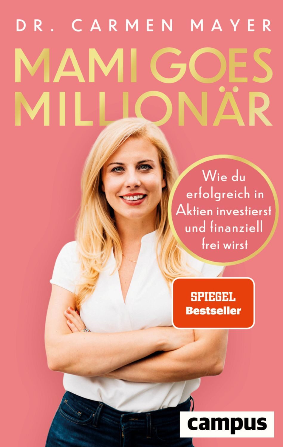 Mami goes Millionär / Carmen Mayer
