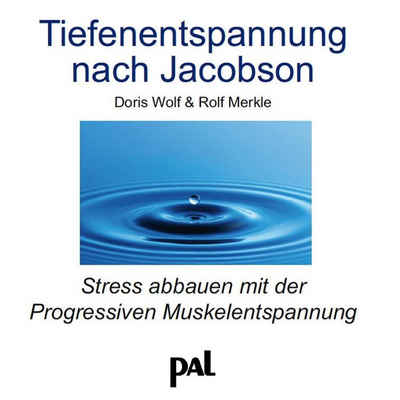 Hörspiel Tiefenentspannung nach Jacobson. CD