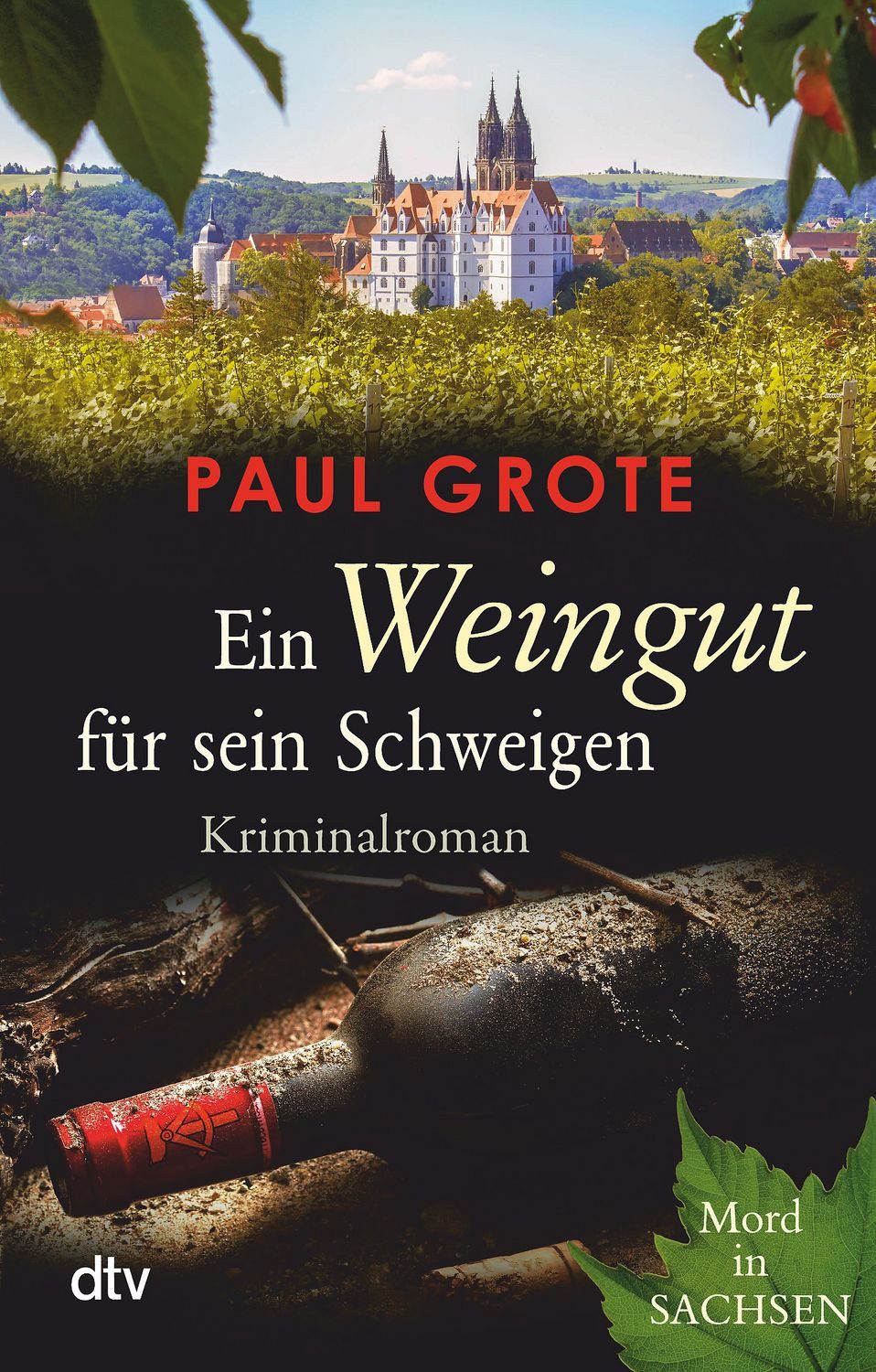 Ein Weingut für sein Schweigen / Paul Grote