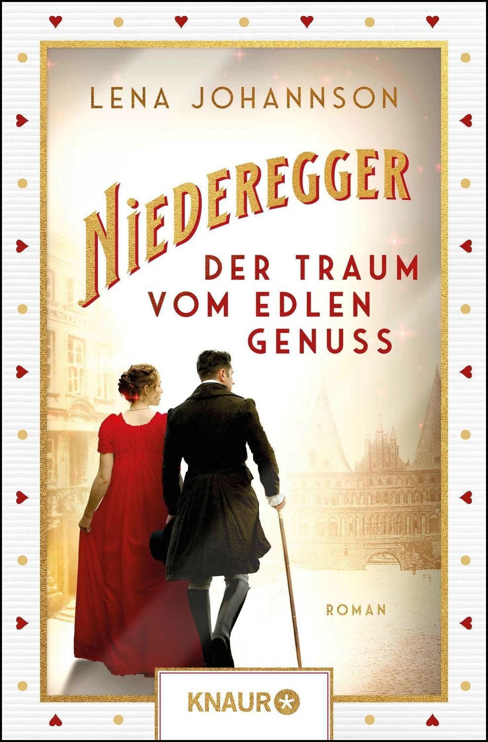 Niederegger - Der Traum vom edlen Genuss / Lena Johannson