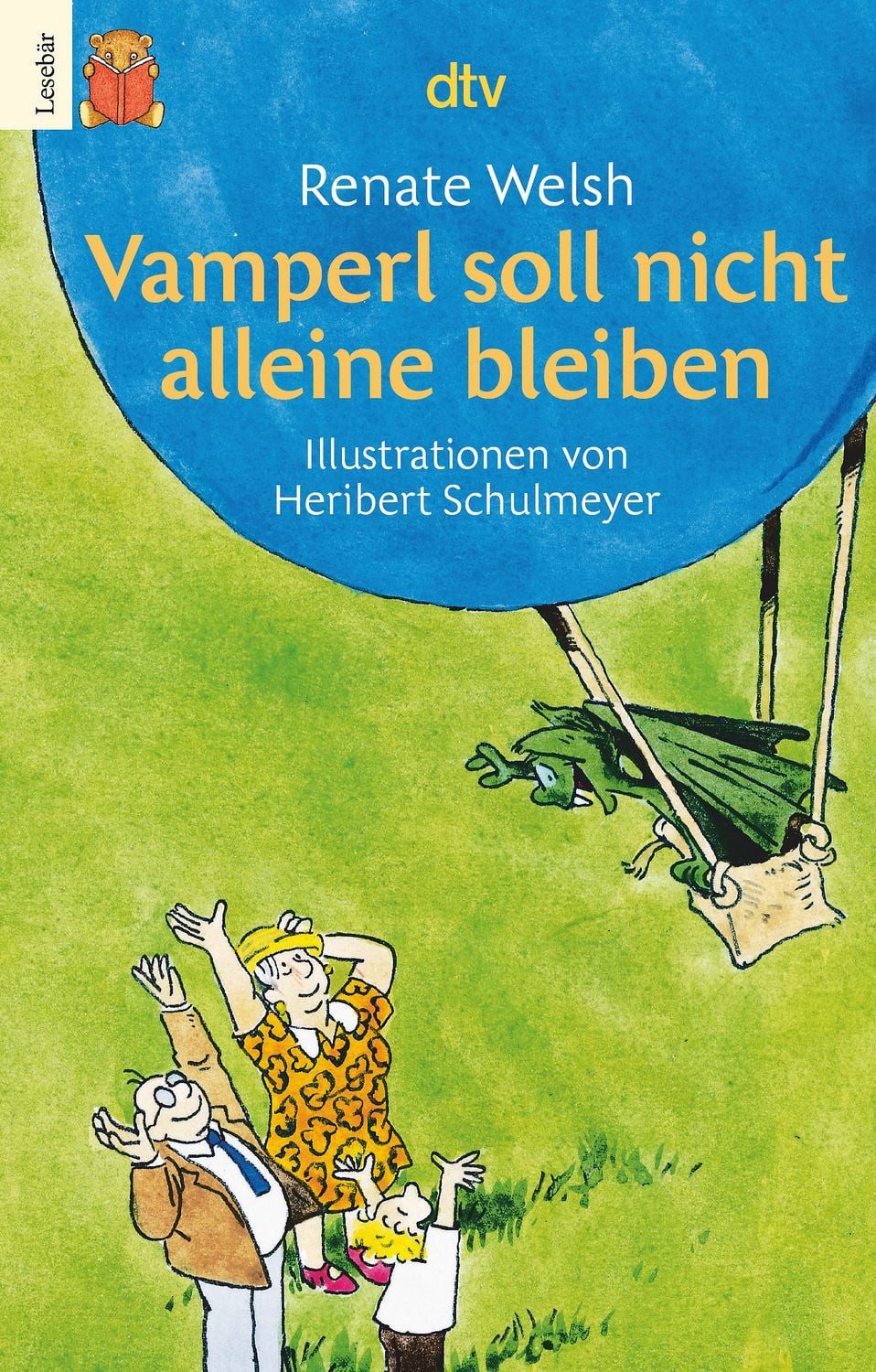 Vamperl soll nicht alleine bleiben / Renate Welsh