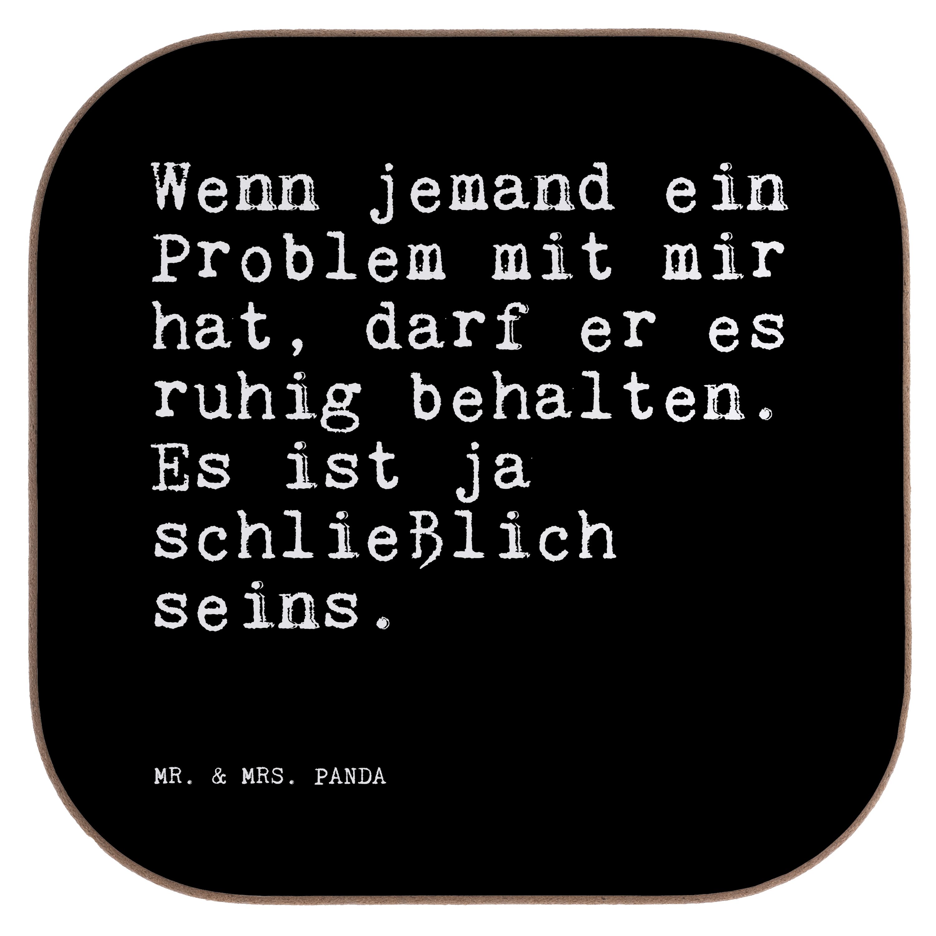 Mr. & Mrs. Panda Getränkeuntersetzer »Wenn jemand ein Problem