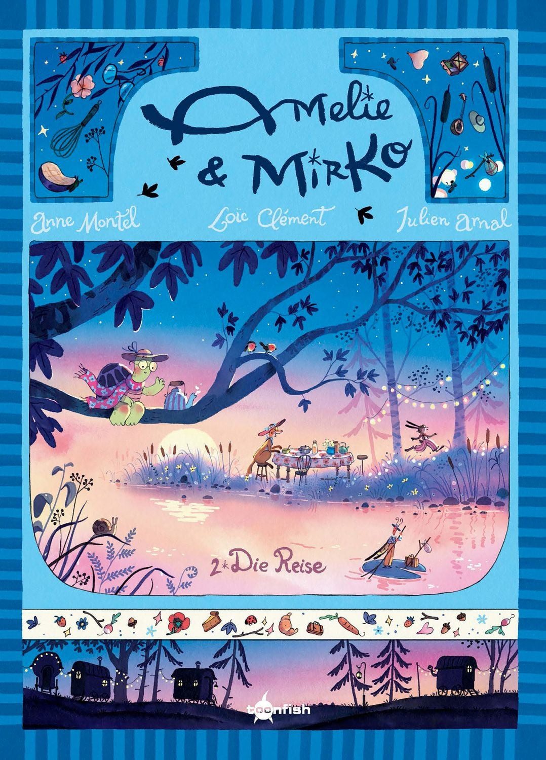 Amelie und Mirko. Band 2 / Loïc Clément