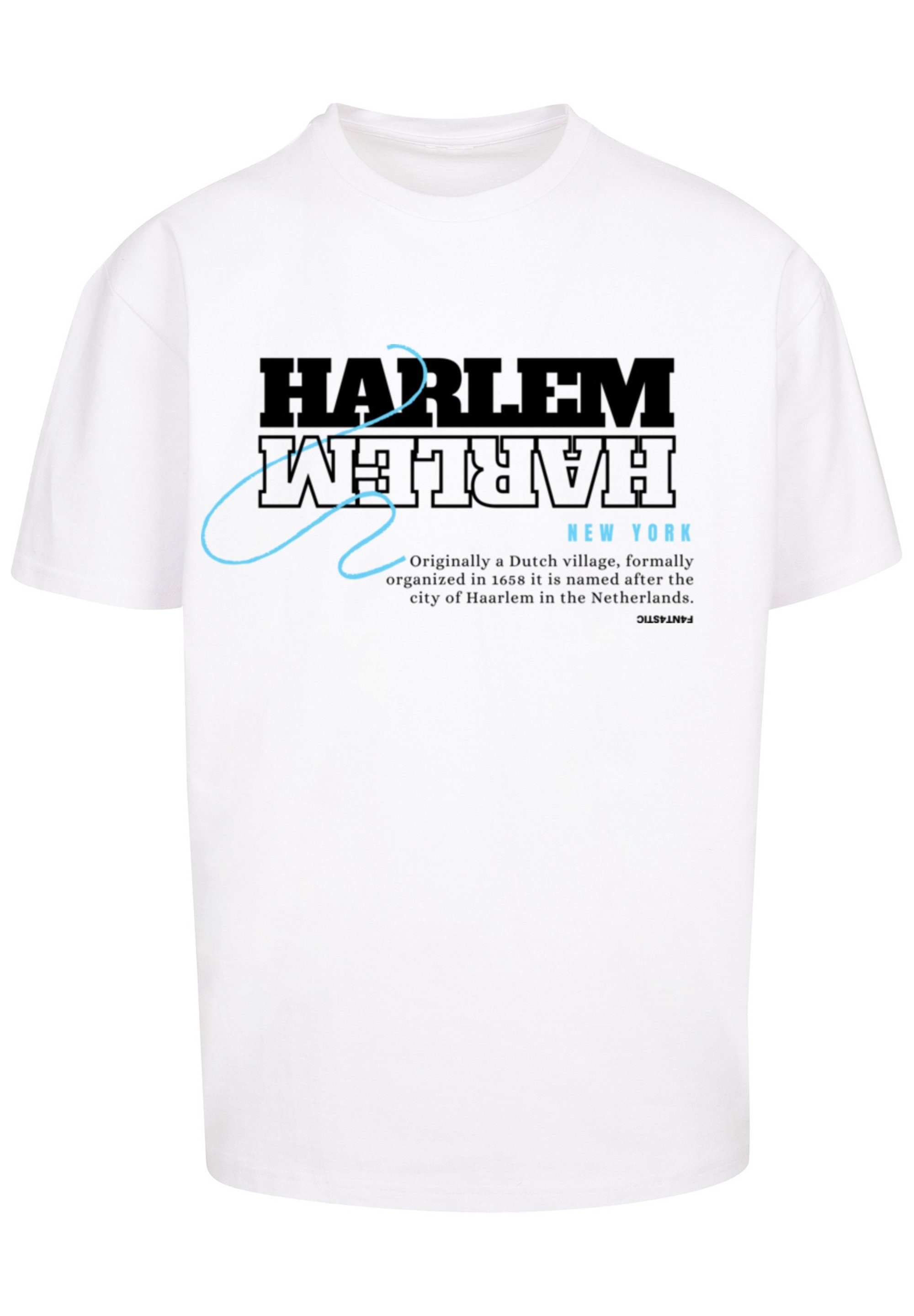 F4NT4STIC T-Shirt Harlem OVERSIZE Print TEE weiß
