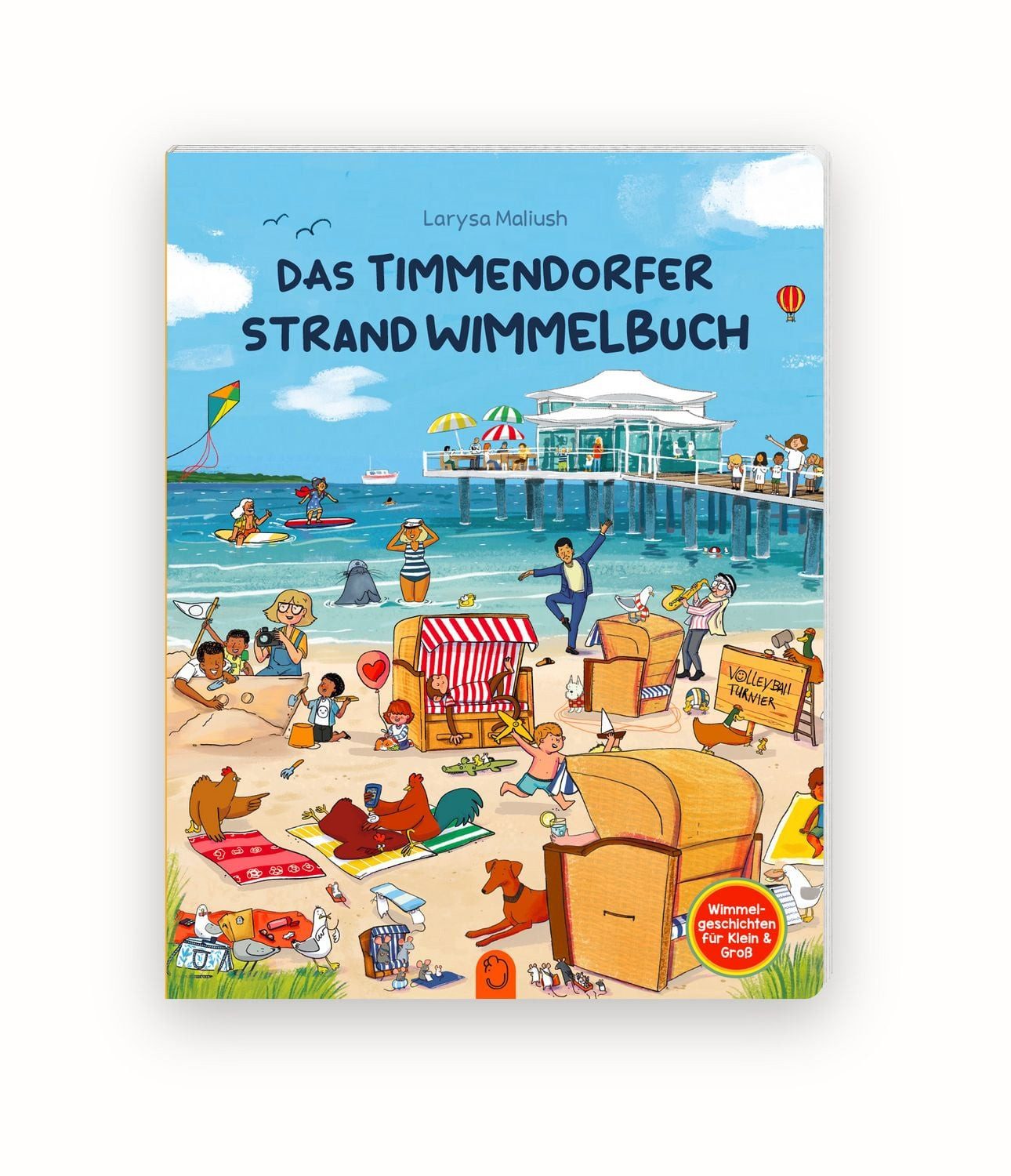 Das Timmendorfer Strand Wimmelbuch / Larysa Maliush