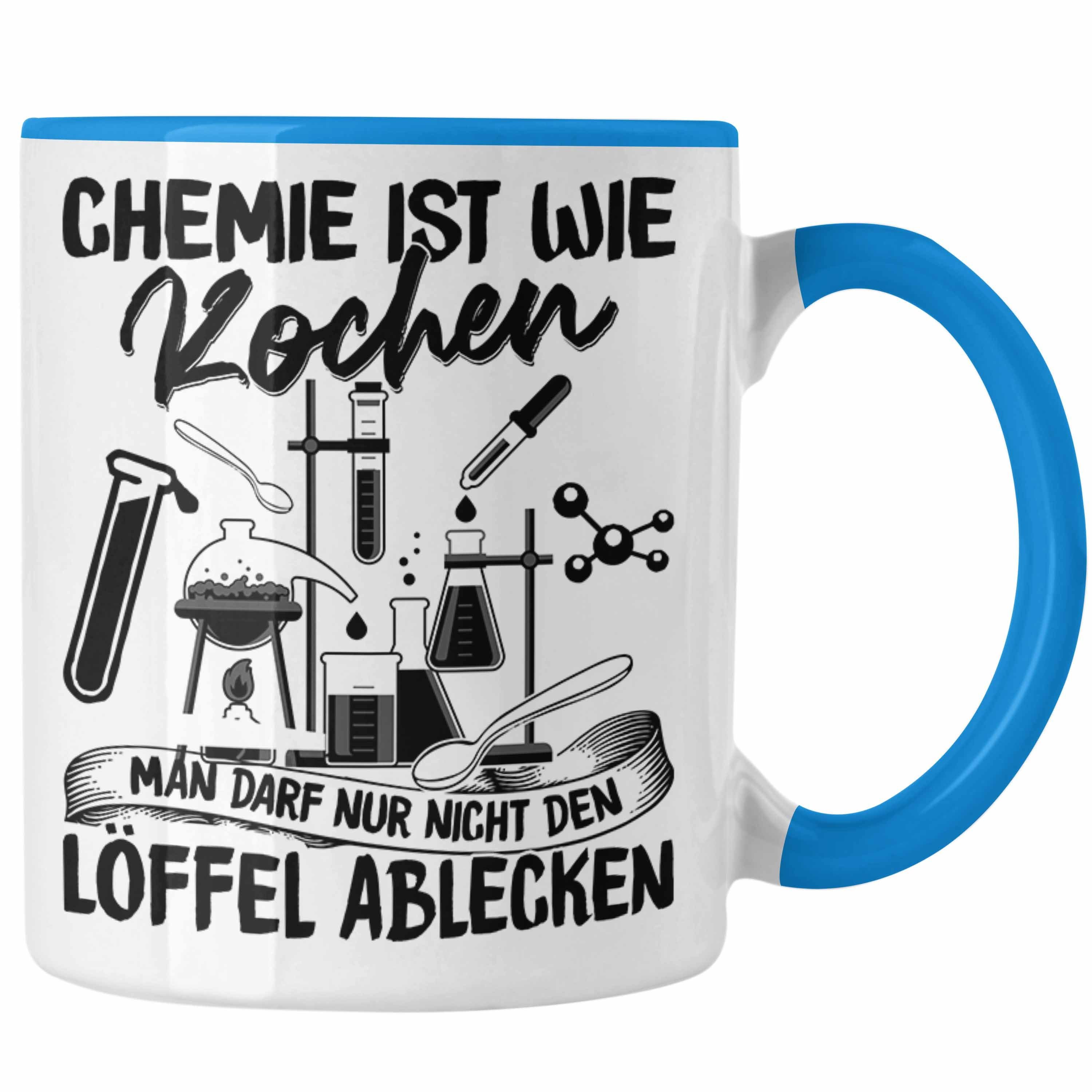 Trendation Tasse Chemie Ist Wie Kochen Tasse Geschenk für Chemiker Student Lustiger Spr Blau