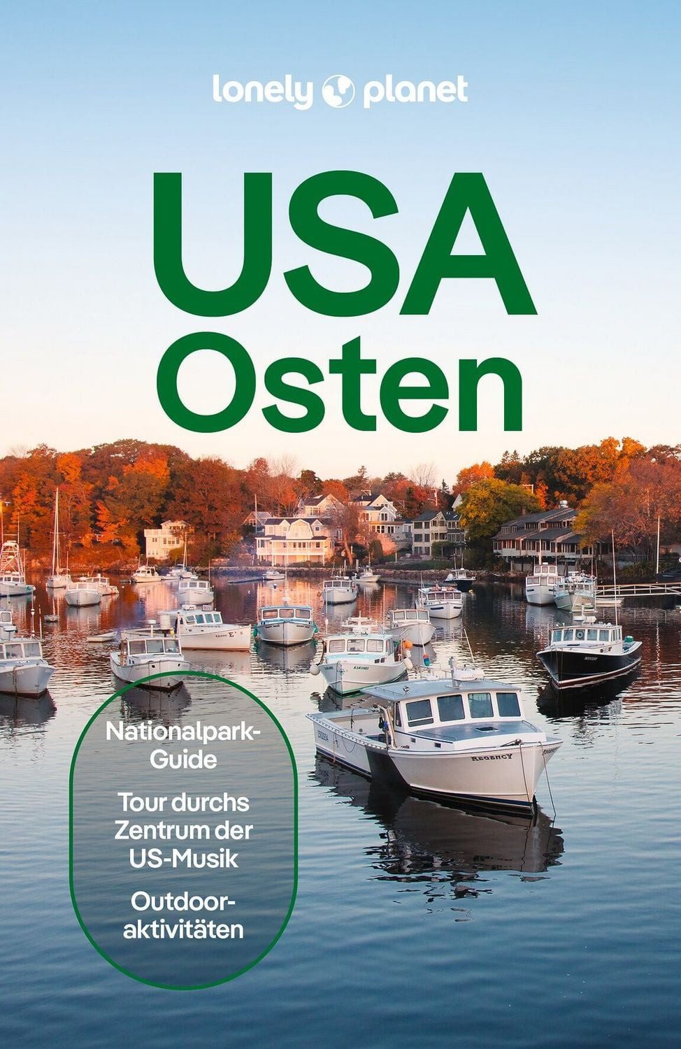 LONELY PLANET Reiseführer USA Osten Eigene Wege gehen und Einzigartige / diverse