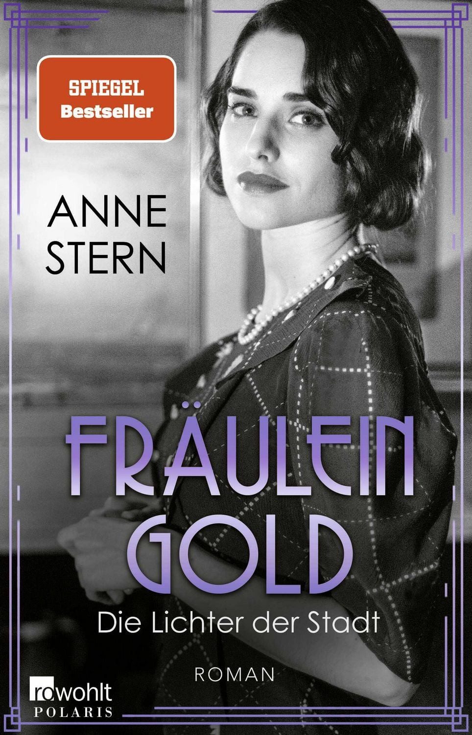 Belletristik Fräulein Gold: Die Lichter der Stadt Anne Stern