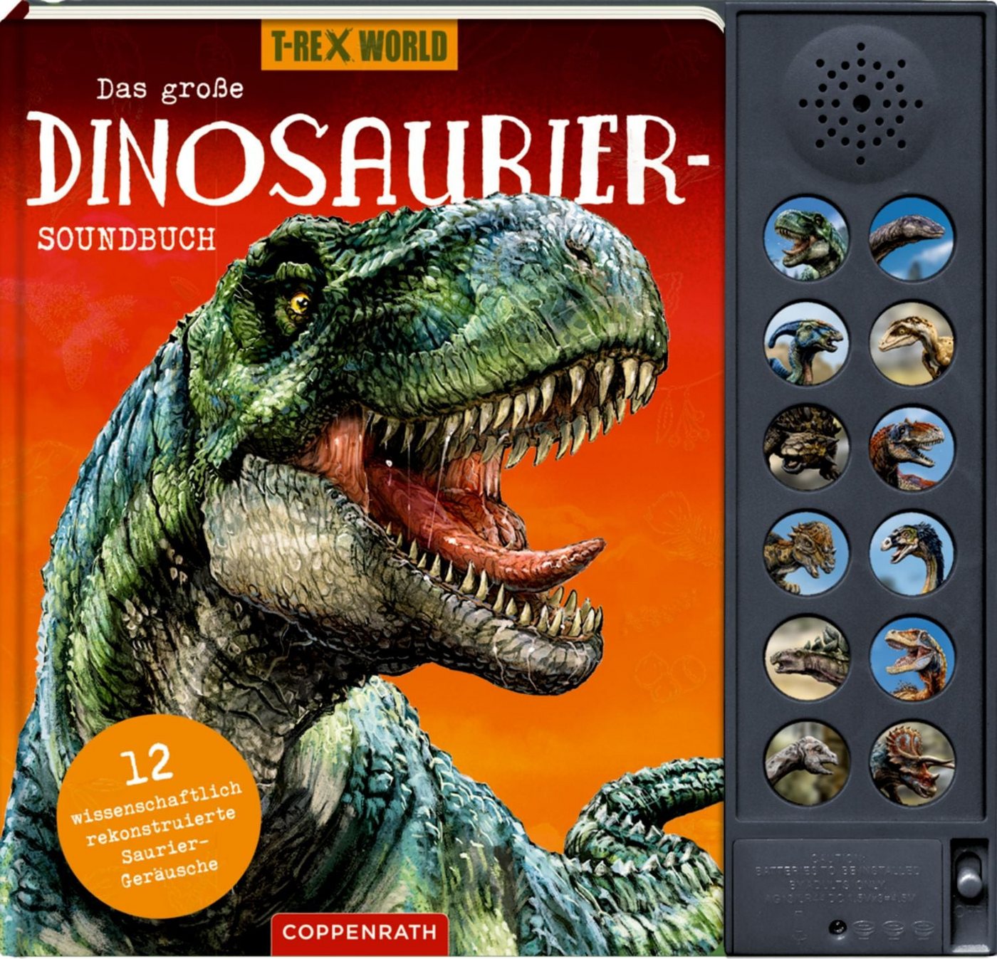 Das große Dinosaurier-Soundbuch - T-Rex World / Barbara Wernsing