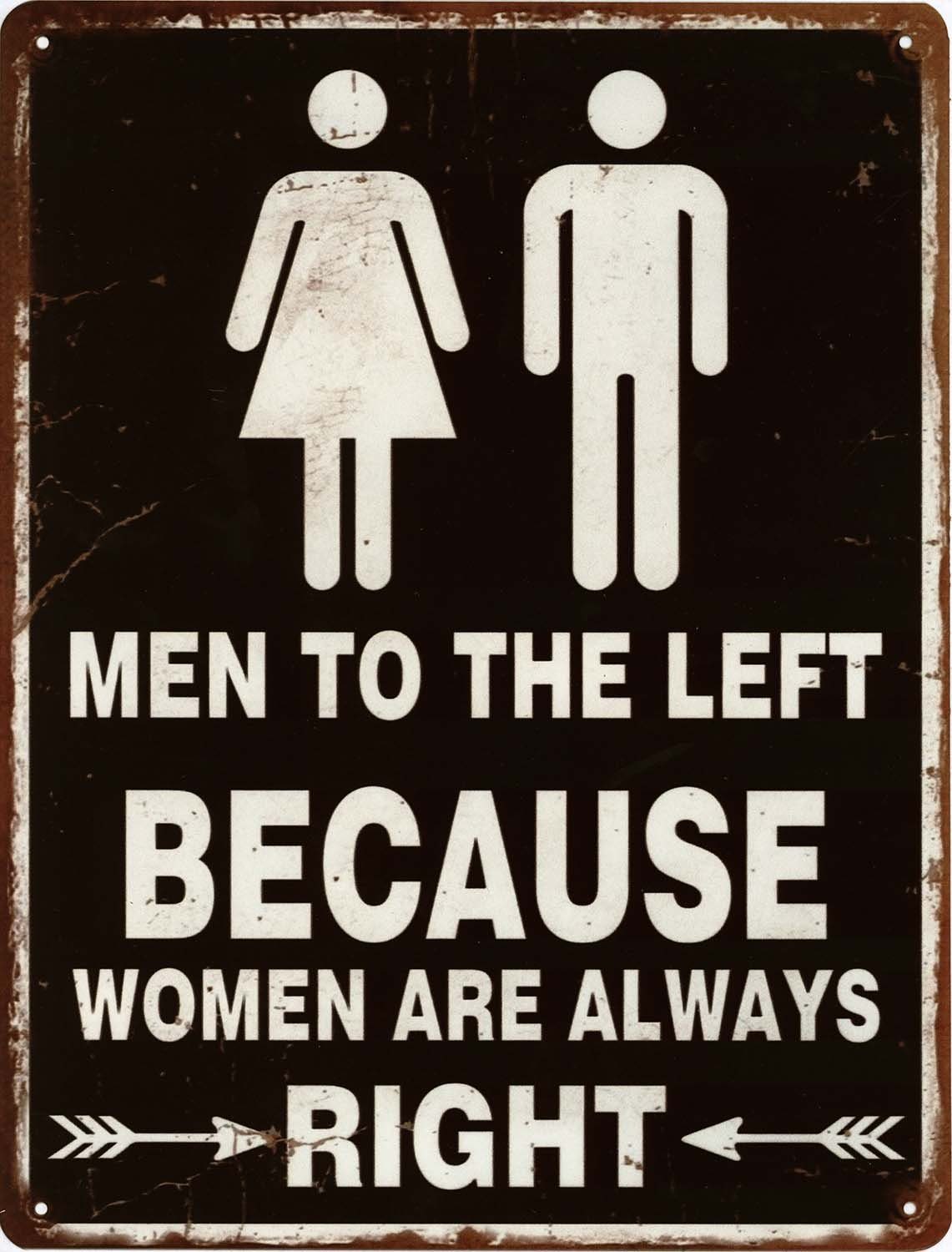 Metallschild Blechschild Men Left Women Always Right