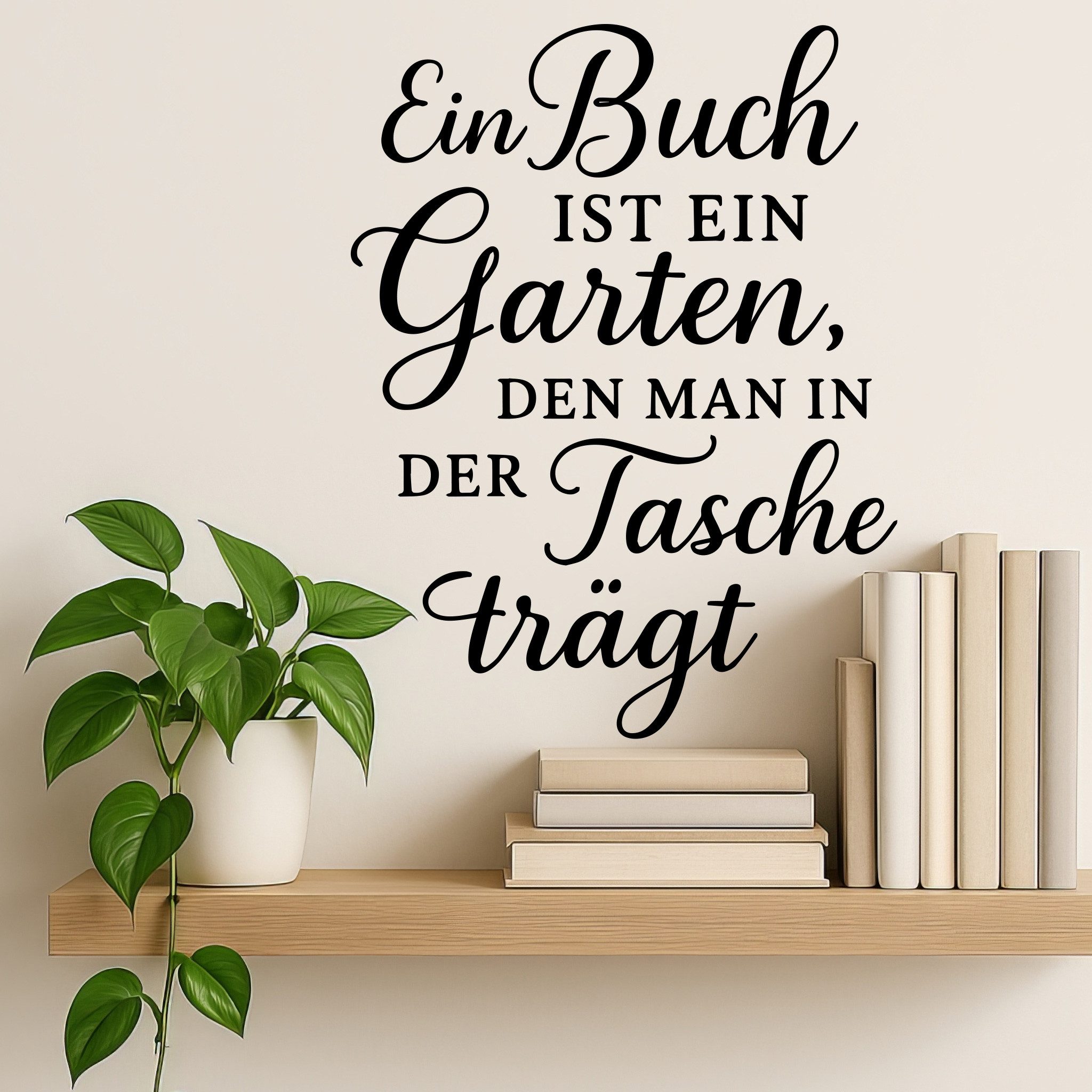 Sunnywall Wandspruch Wandtattoo Buch-Zitat – Ein Buch ist ein Garten - Bookish Spruch, selbstklebend, konturgeschnitten