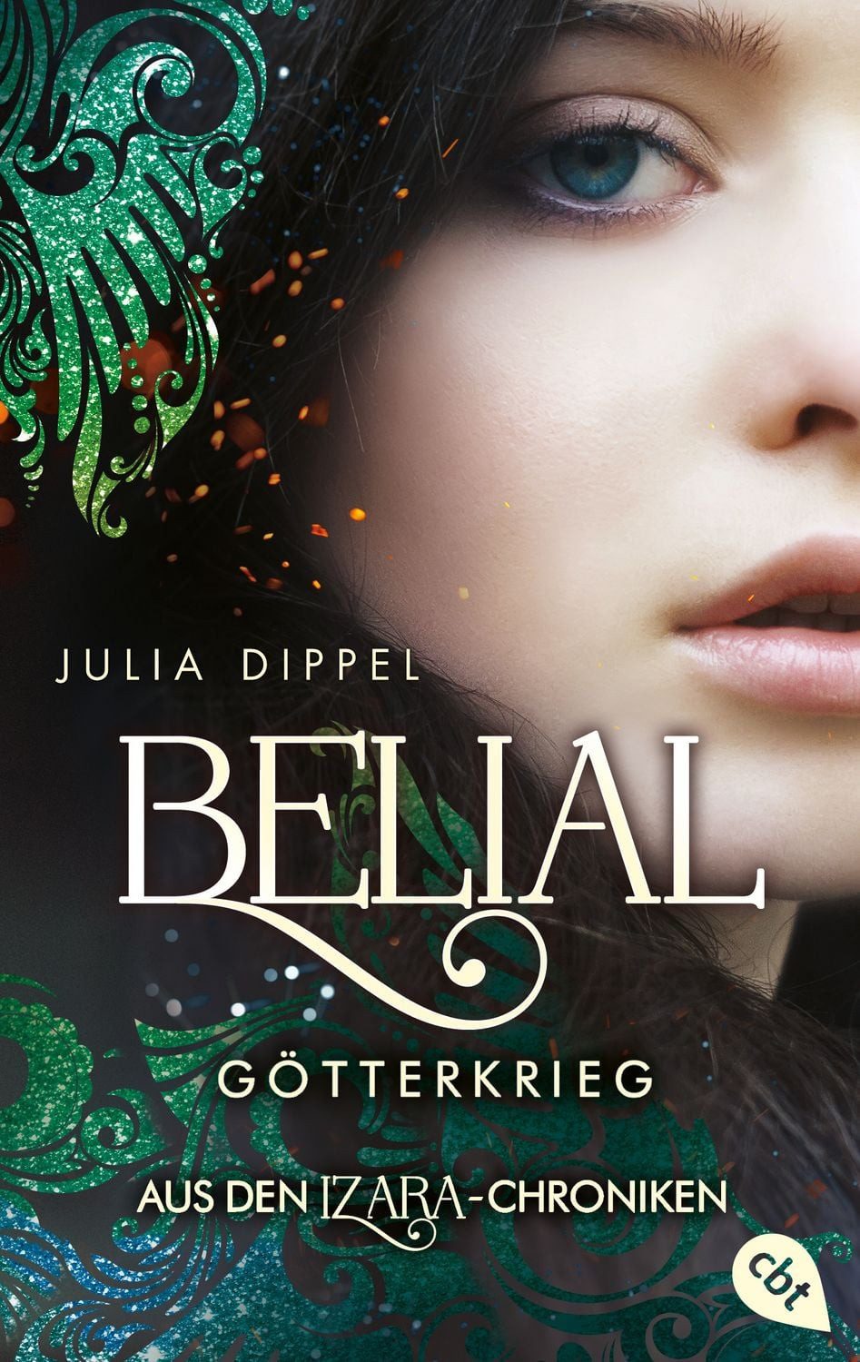 Jugendbuch IZARA – Belial – Götterkrieg Spin-Off der erfolgreichen Romantasy-Reih Julia Dippel